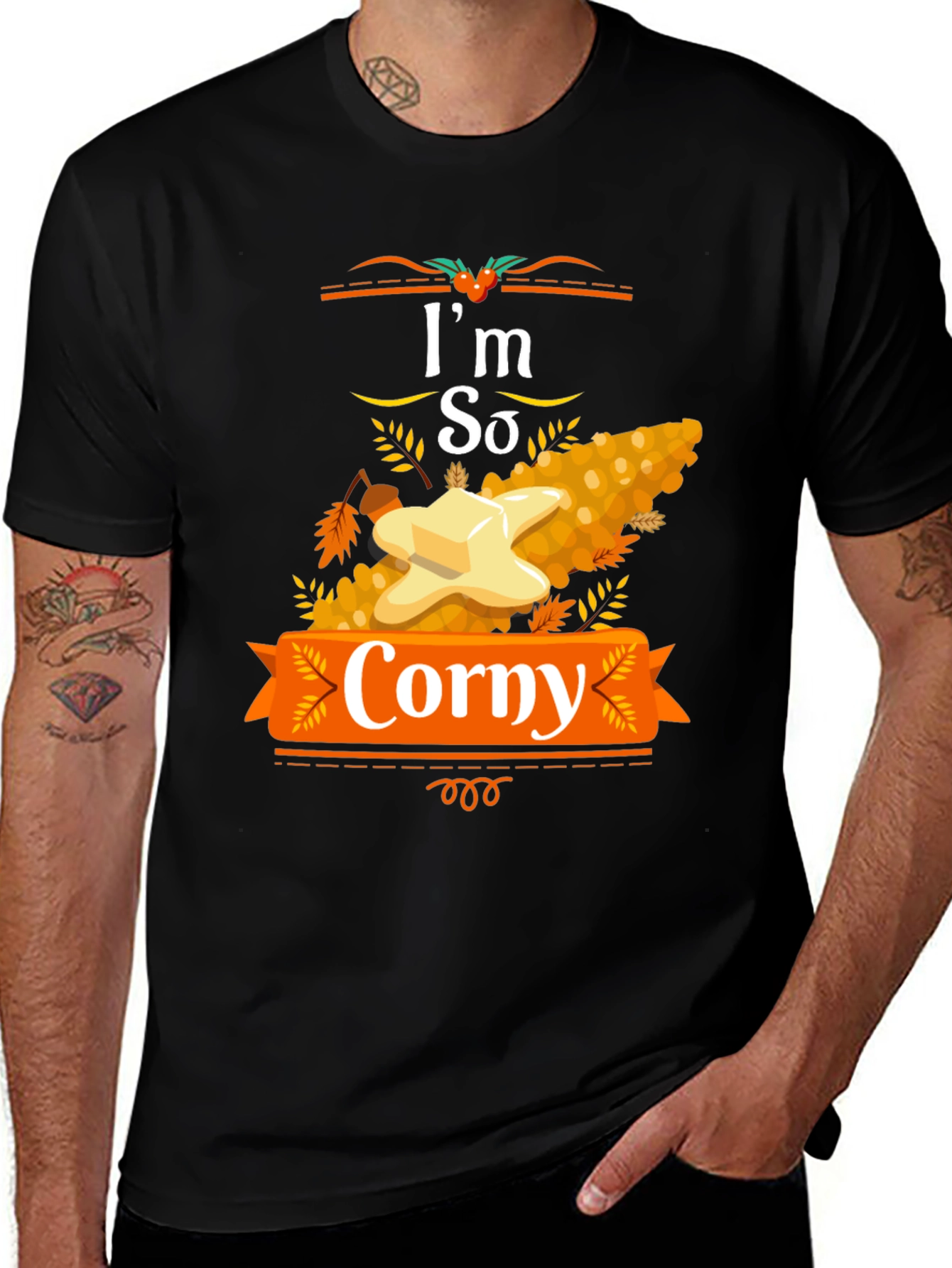 I'm So Corny Thanksgiving T-Shirt