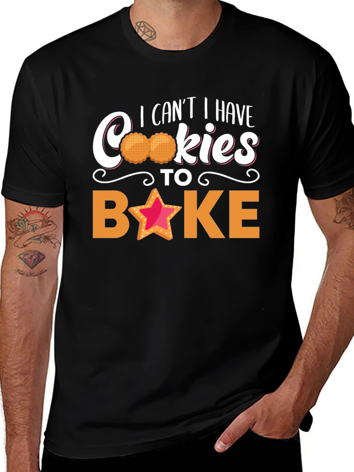 Funny Baking T-Shirt - I Can't Have Cookies to Bake