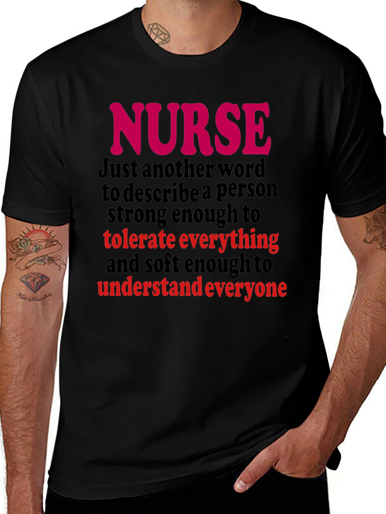 Variant 8 of Nurse T-Shirt - Tolerate Everything, Understand Everyone