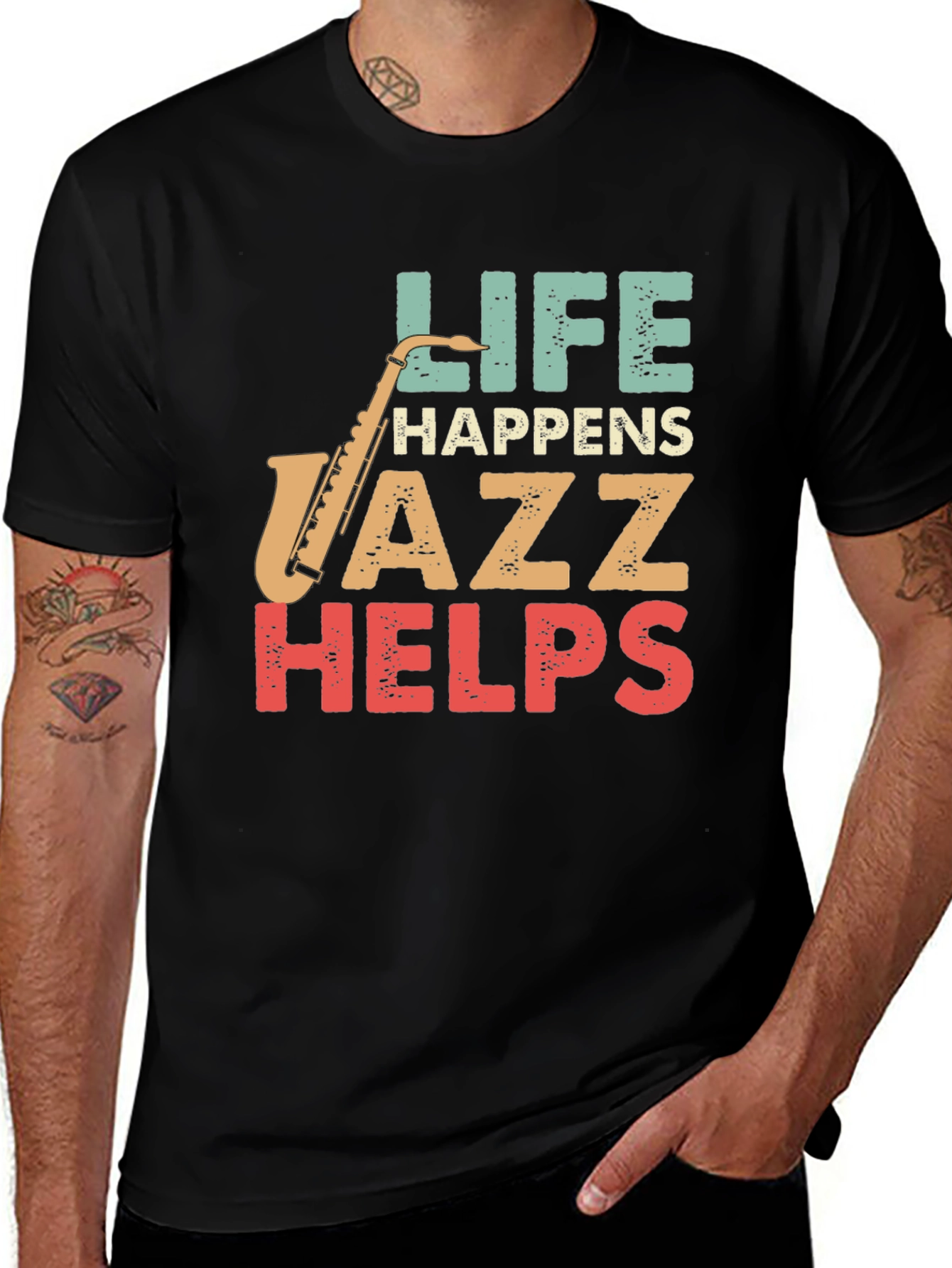 Variant 11 of Life Happens Jazz Helps Graphic Tee