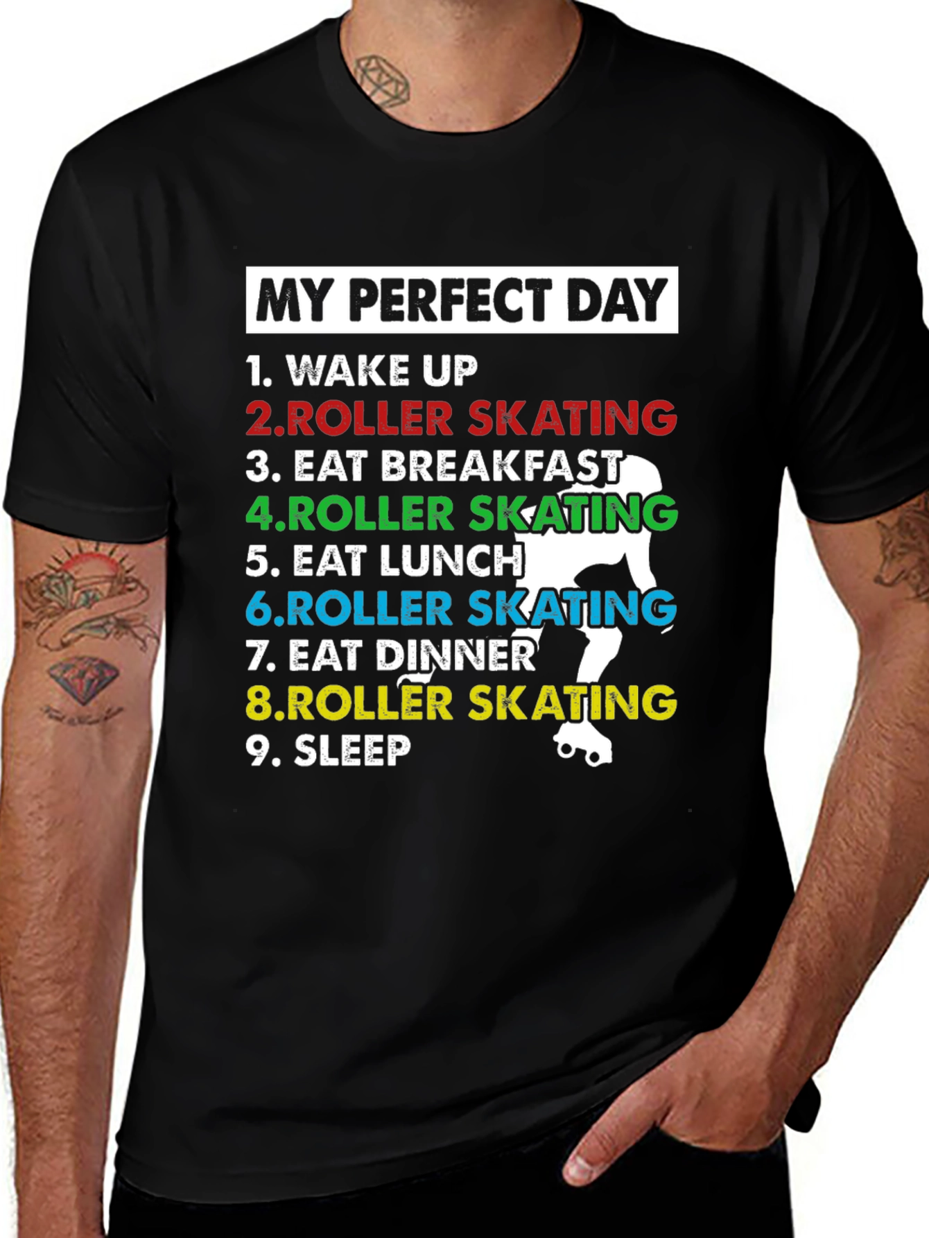 Variant 5 of Roller Skating My Perfect Day T-Shirt