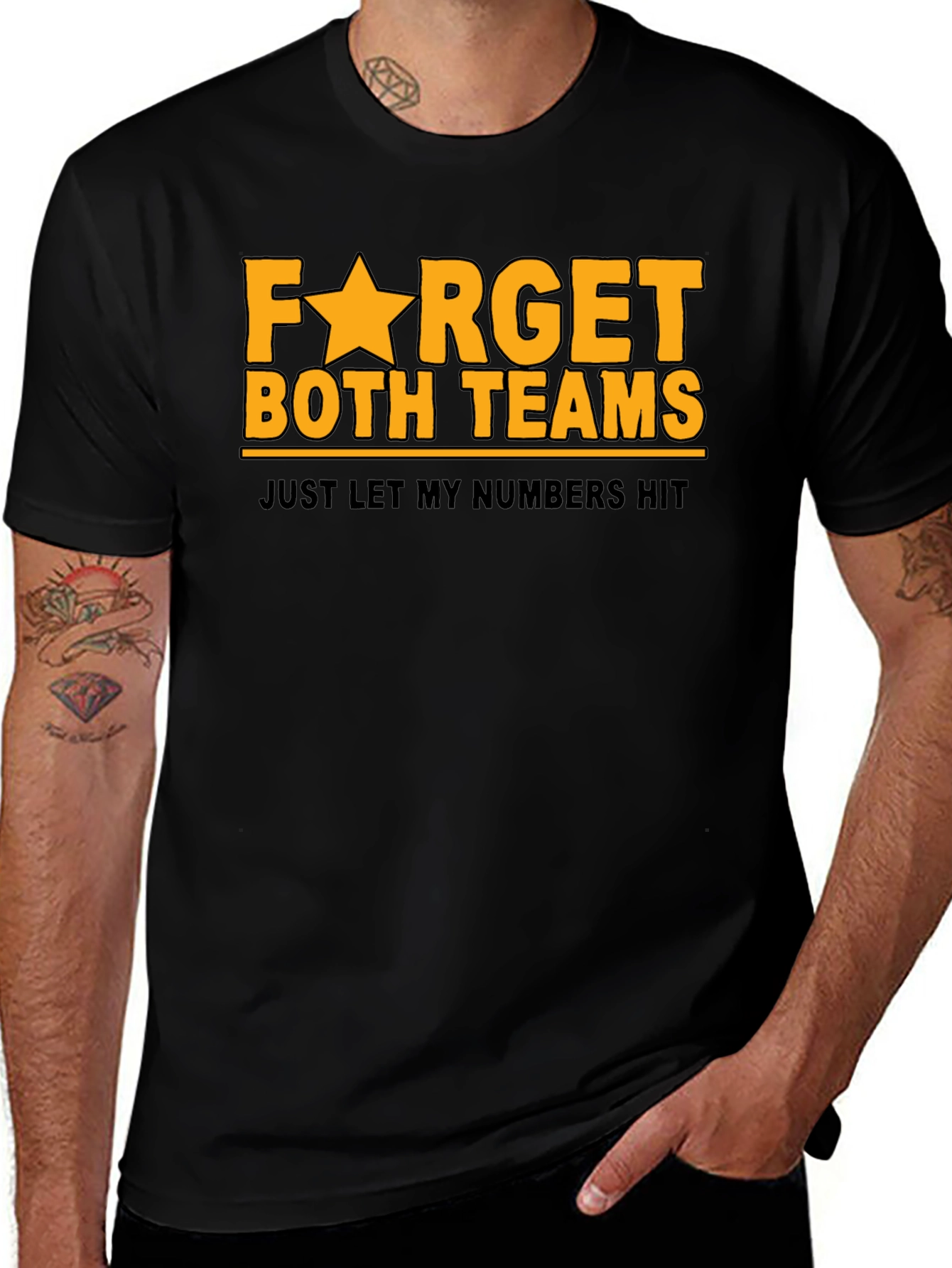 Variant 25 of Forget Both Teams T-Shirt - Lucky Numbers