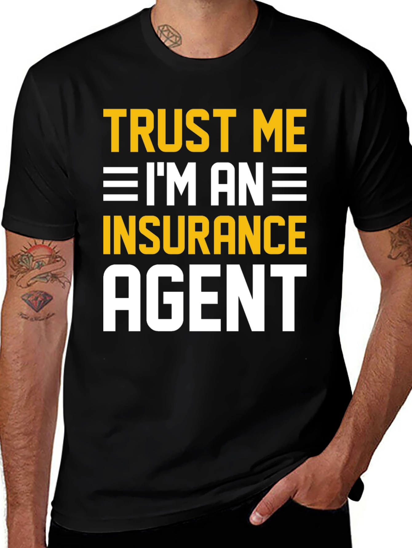 Variant 24 of Trust Me I'm An Insurance Agent T-Shirt