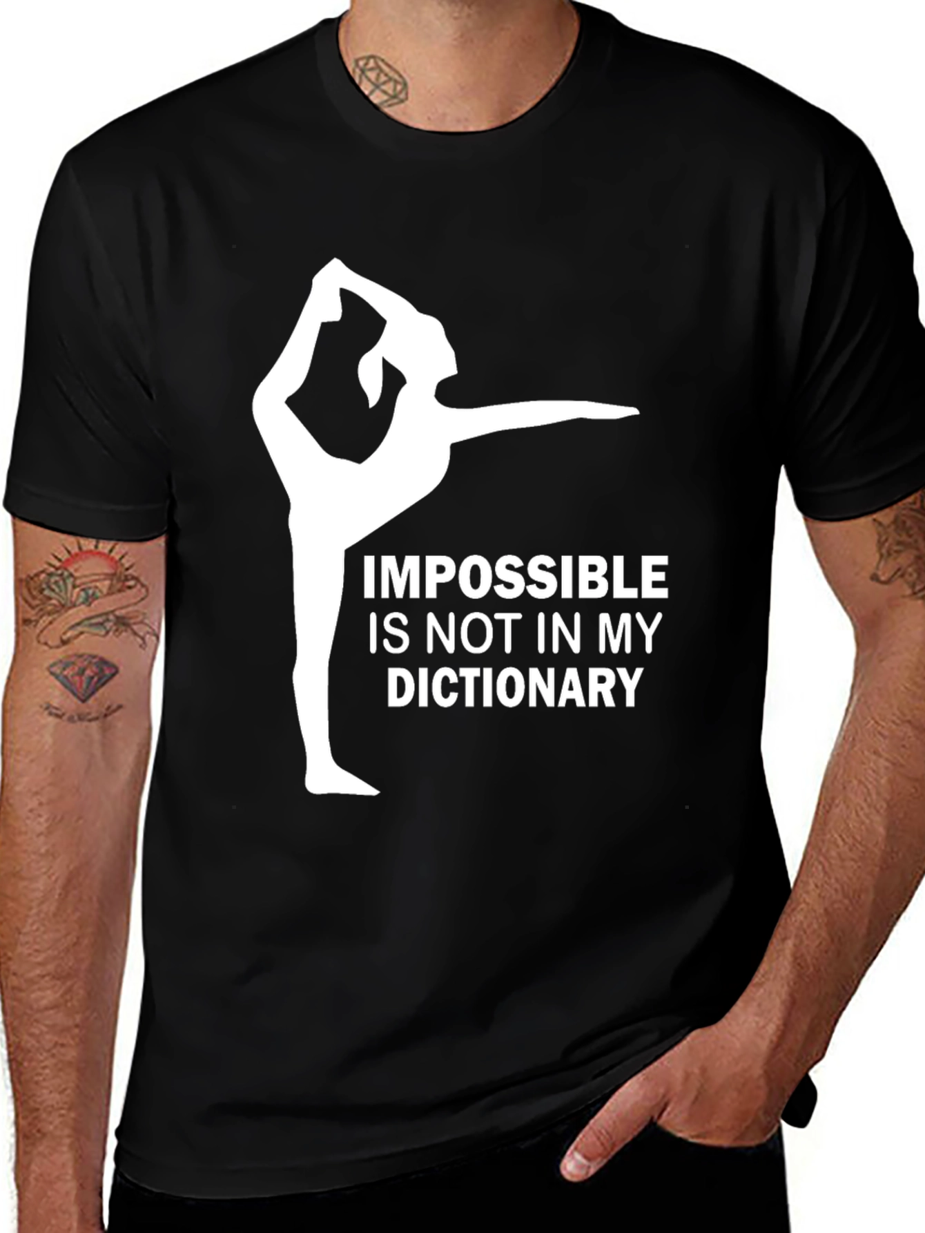 Impossible is Not in My Dictionary Gym Shirt