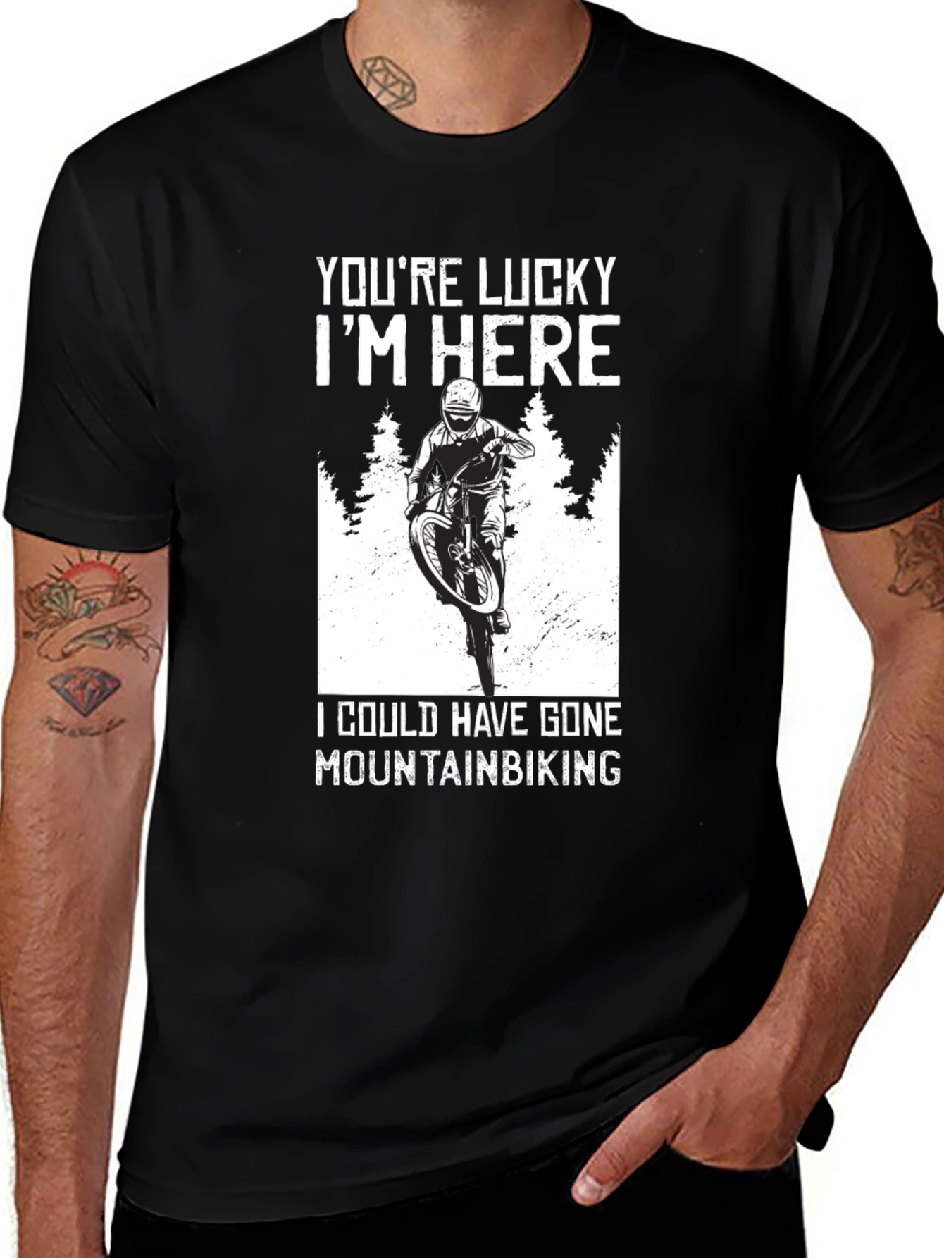 Variant 21 of You're Lucky I'm Here Mountain Biking T-Shirt