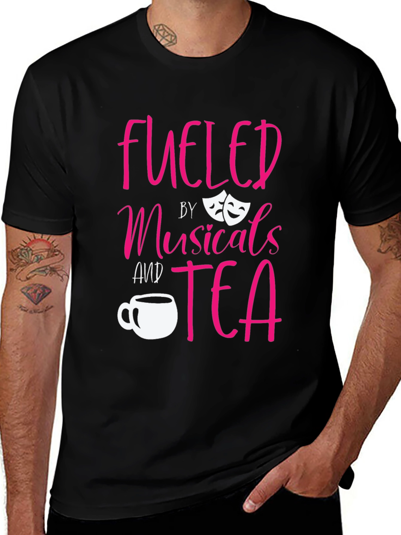 Variant 2 of Fueled by Musicals and Tea Black T-Shirt