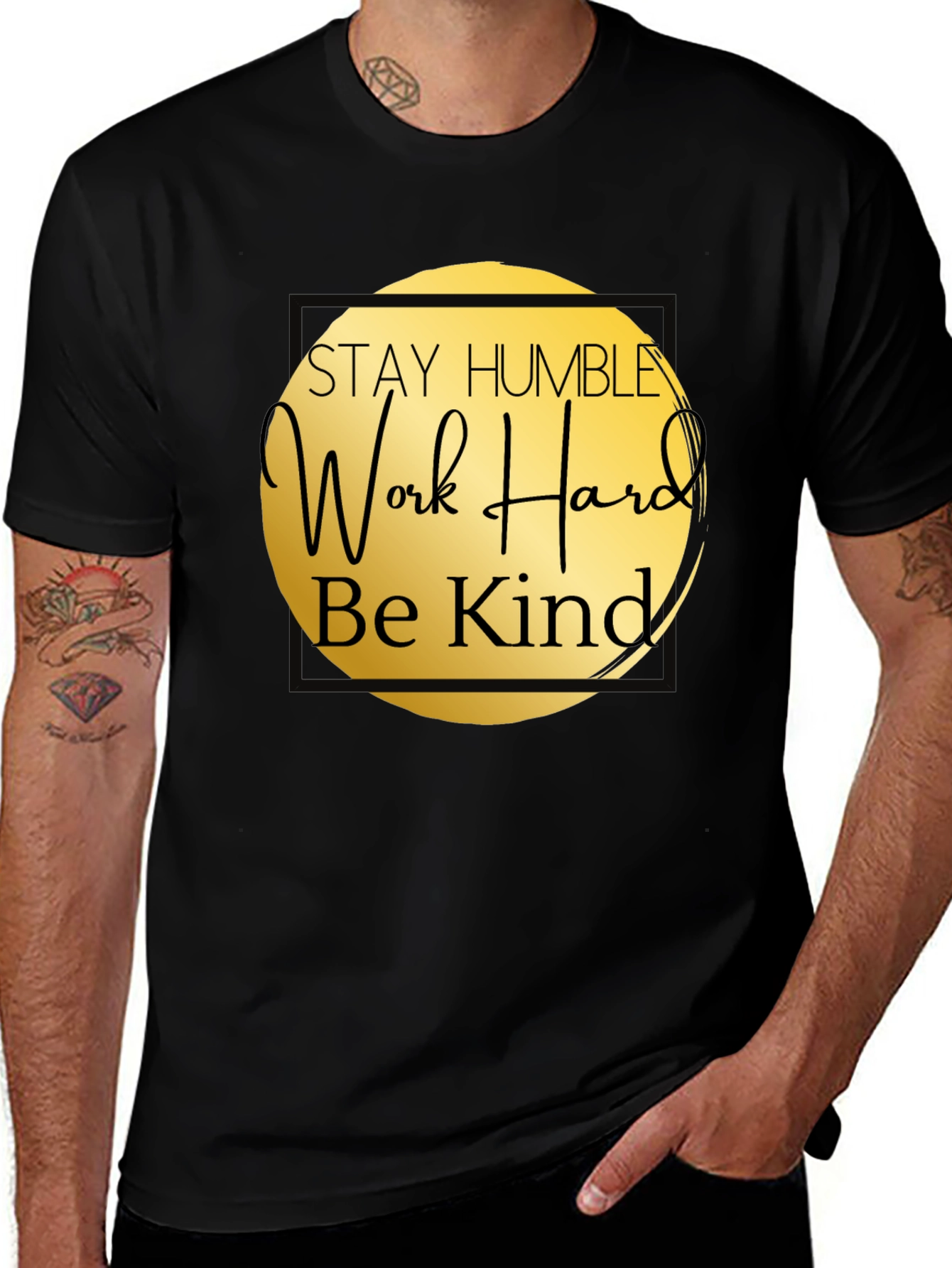 Variant 25 of Stay Humble Work Hard Be Kind T-Shirt