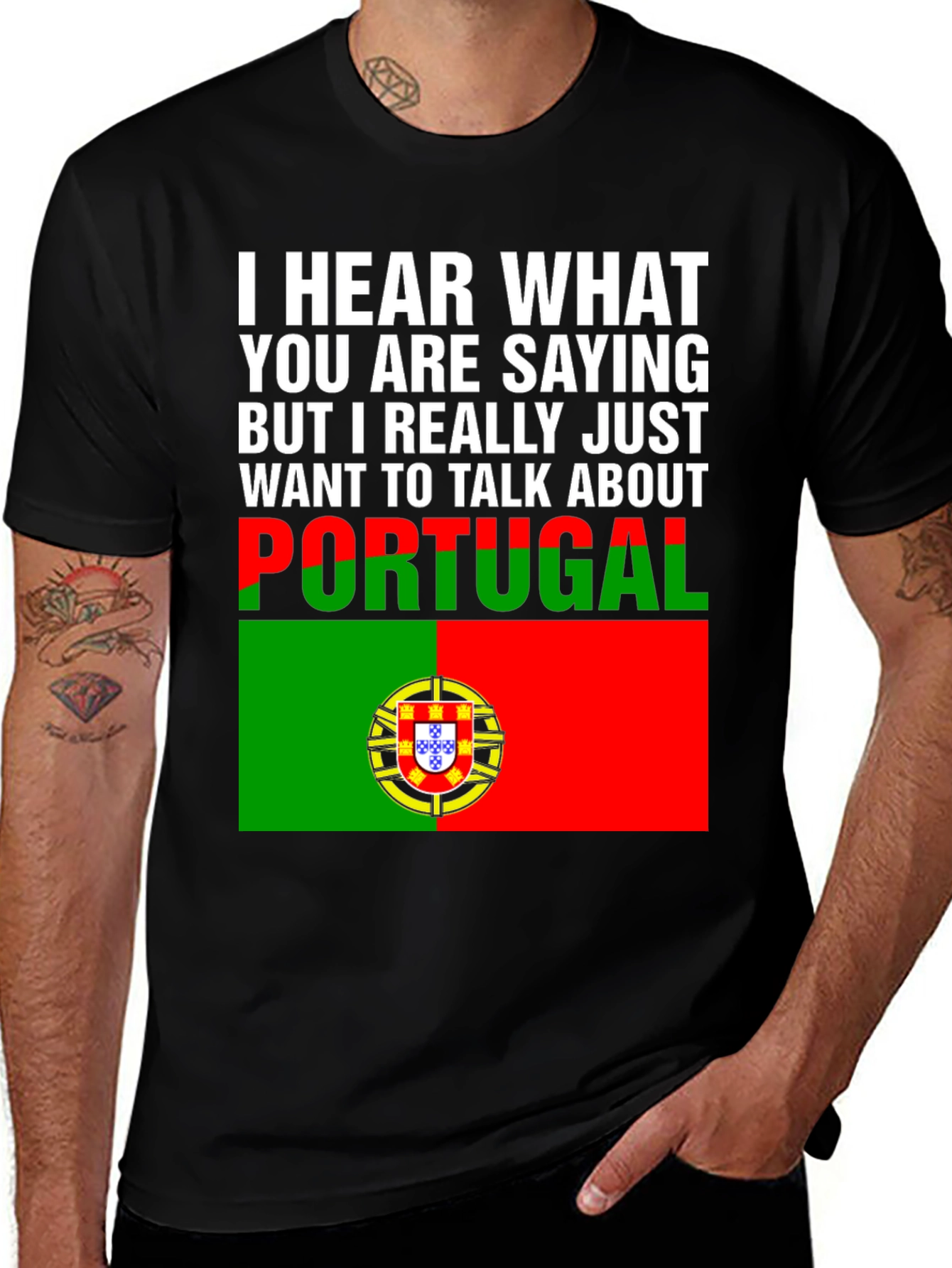 Portugal Flag T-Shirt Funny Portugal Saying