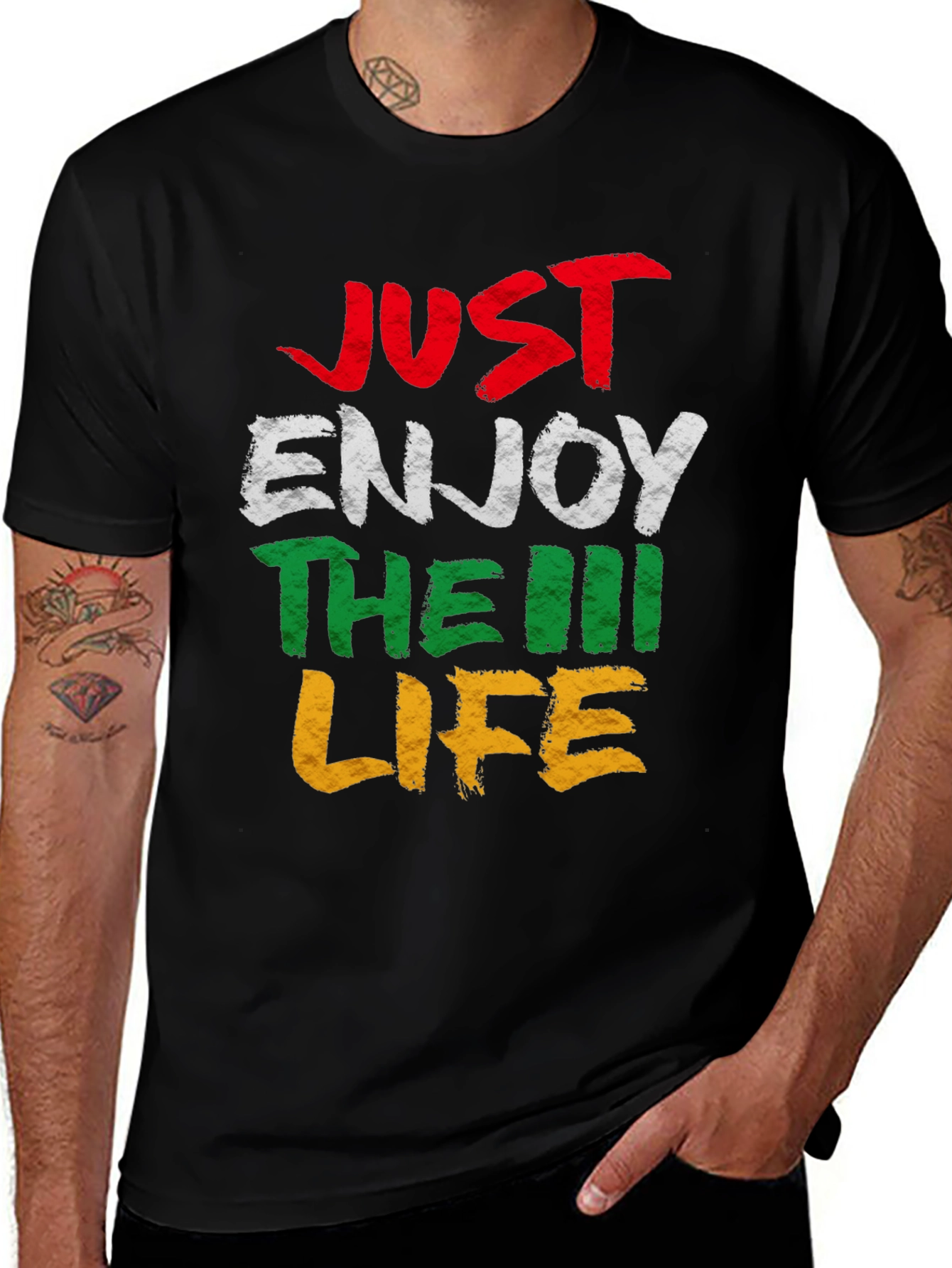 Variant 10 of Just Enjoy The Life T-Shirt - Graphic Tee