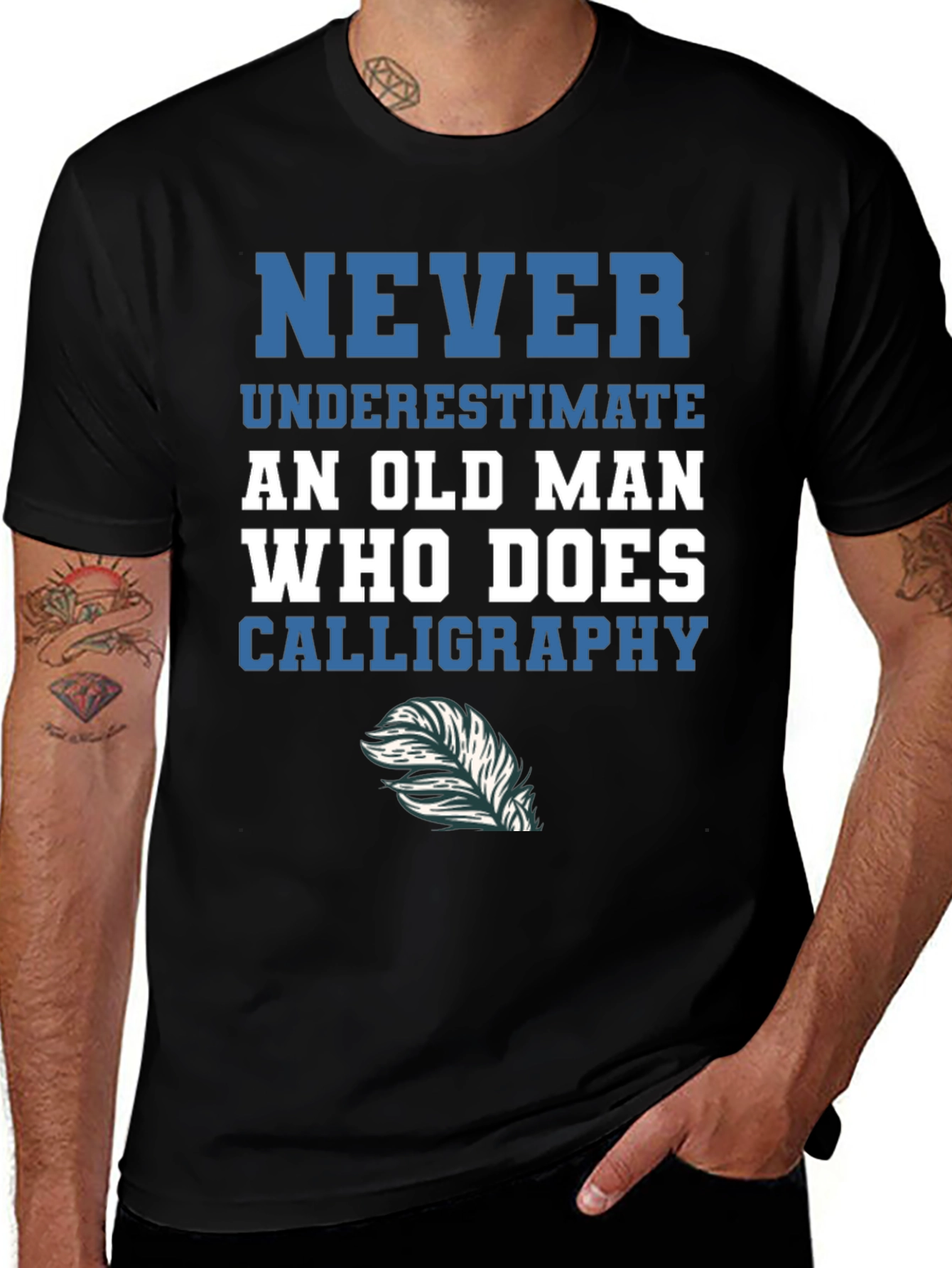 Variant 28 of Calligraphy Old Man T-Shirt - Never Underestimate