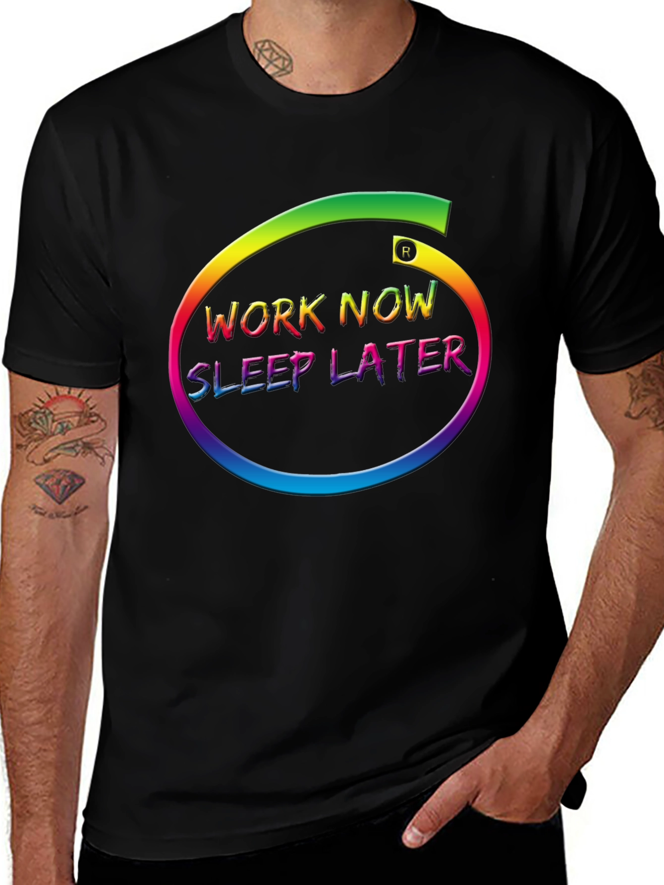 Variant 17 of Work Now Sleep Later Graphic Tee