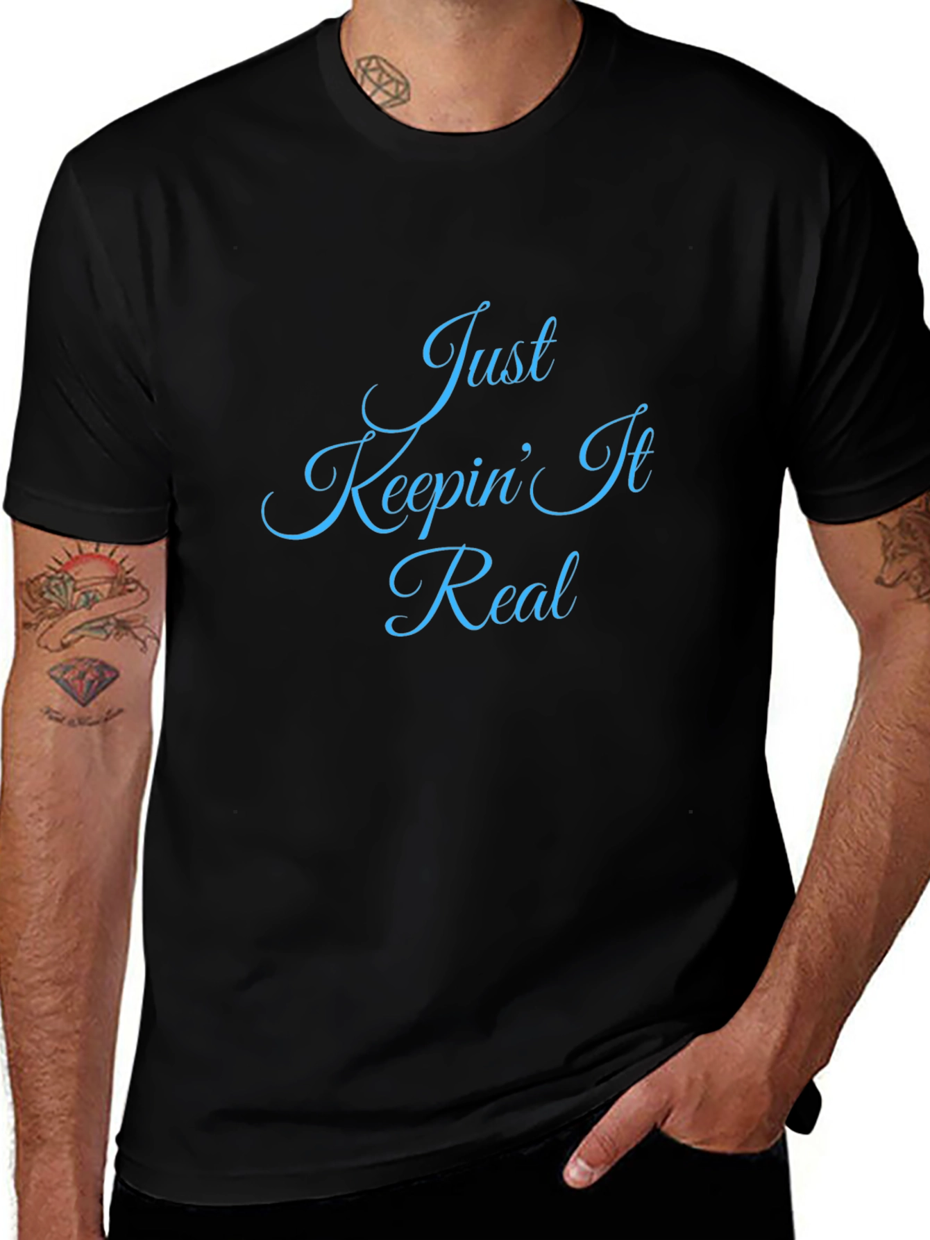Variant 3 of Just Keepin' It Real Black Tee
