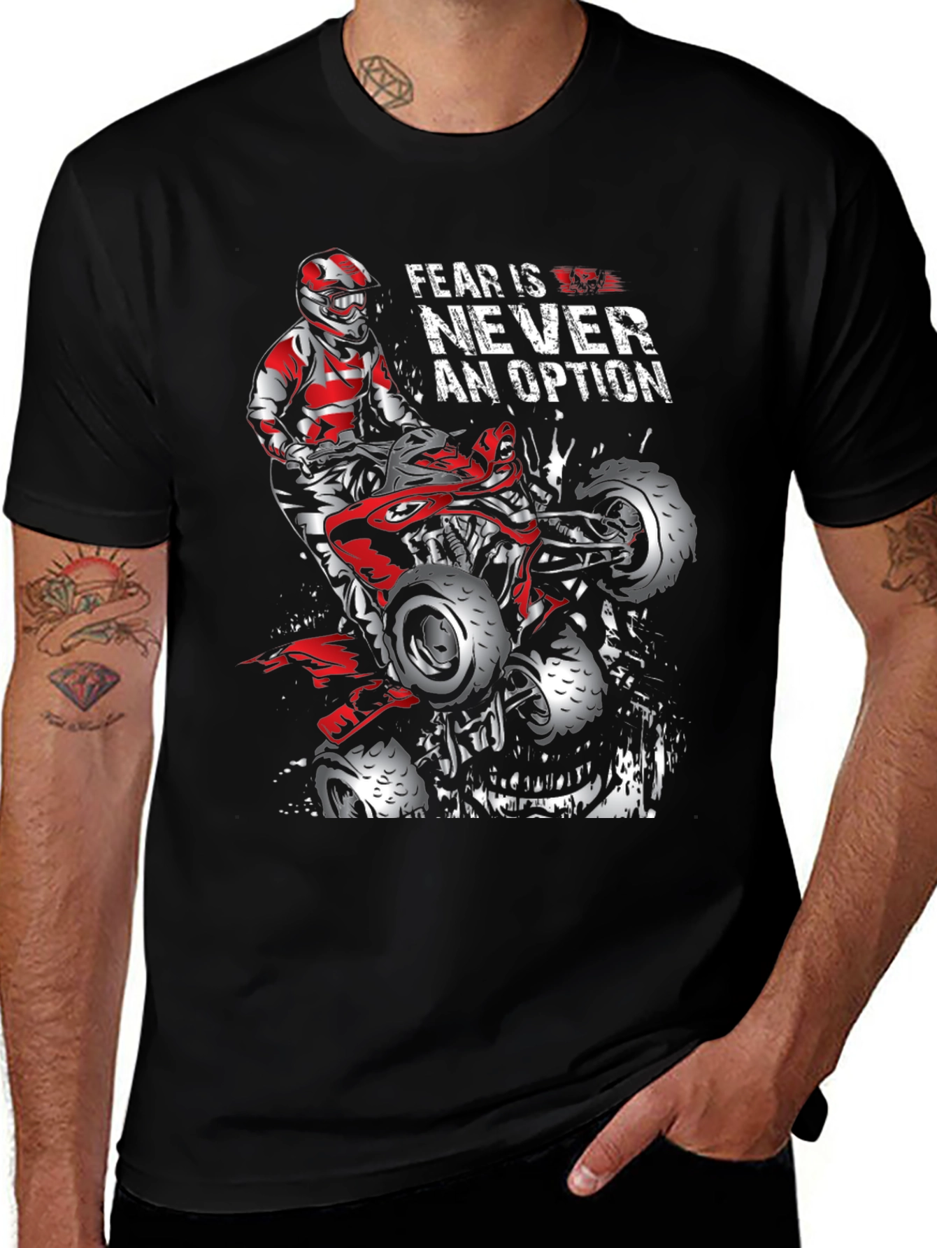 Variant 22 of Fear is Never an Option ATV Rider Graphic Tee