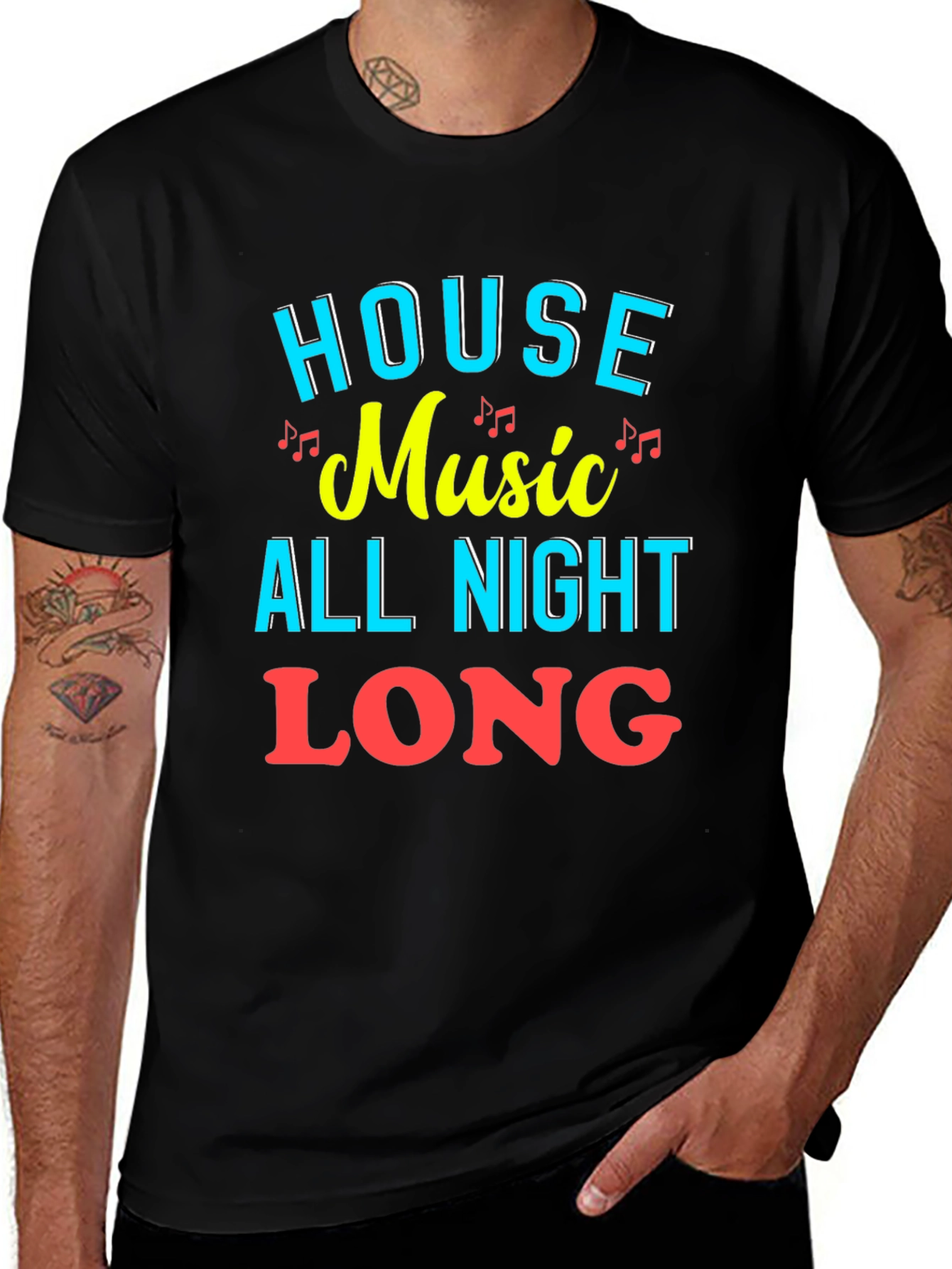 Variant 21 of House Music All Night Long Graphic Tee