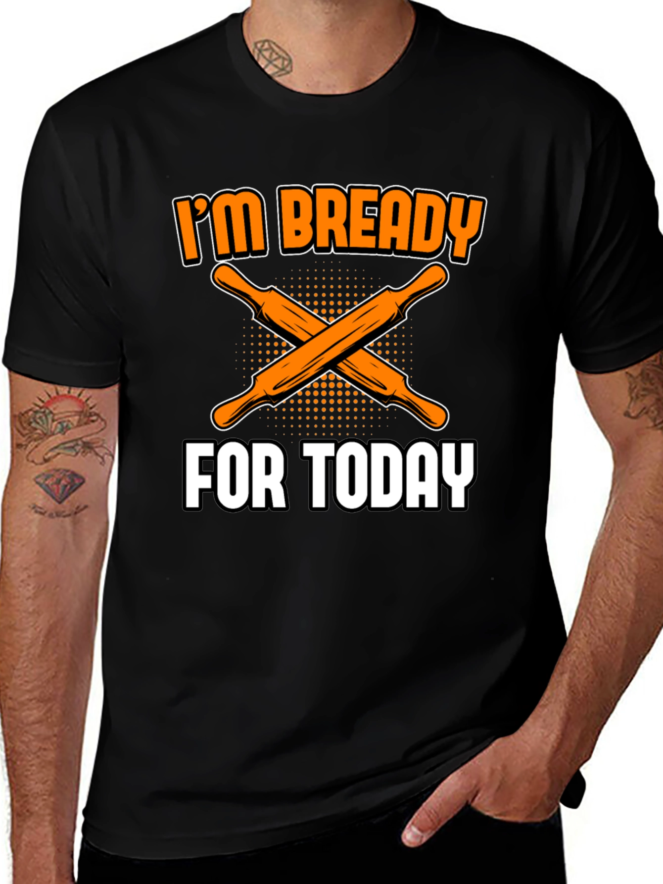 Variant 21 of Bready For Today T-Shirt - Baker Humor Tee
