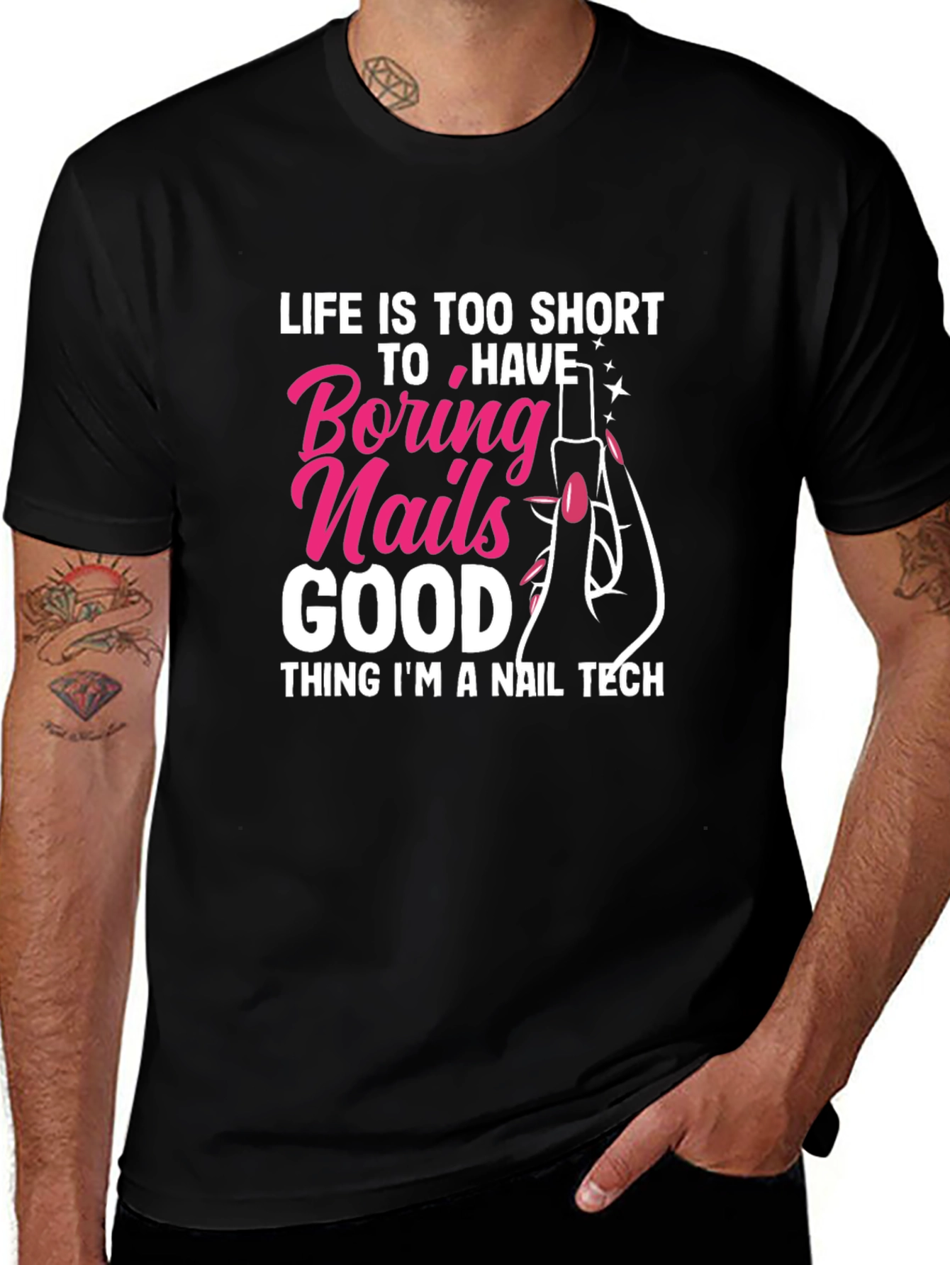 Variant 3 of Life Is Too Short Nail Tech T-Shirt