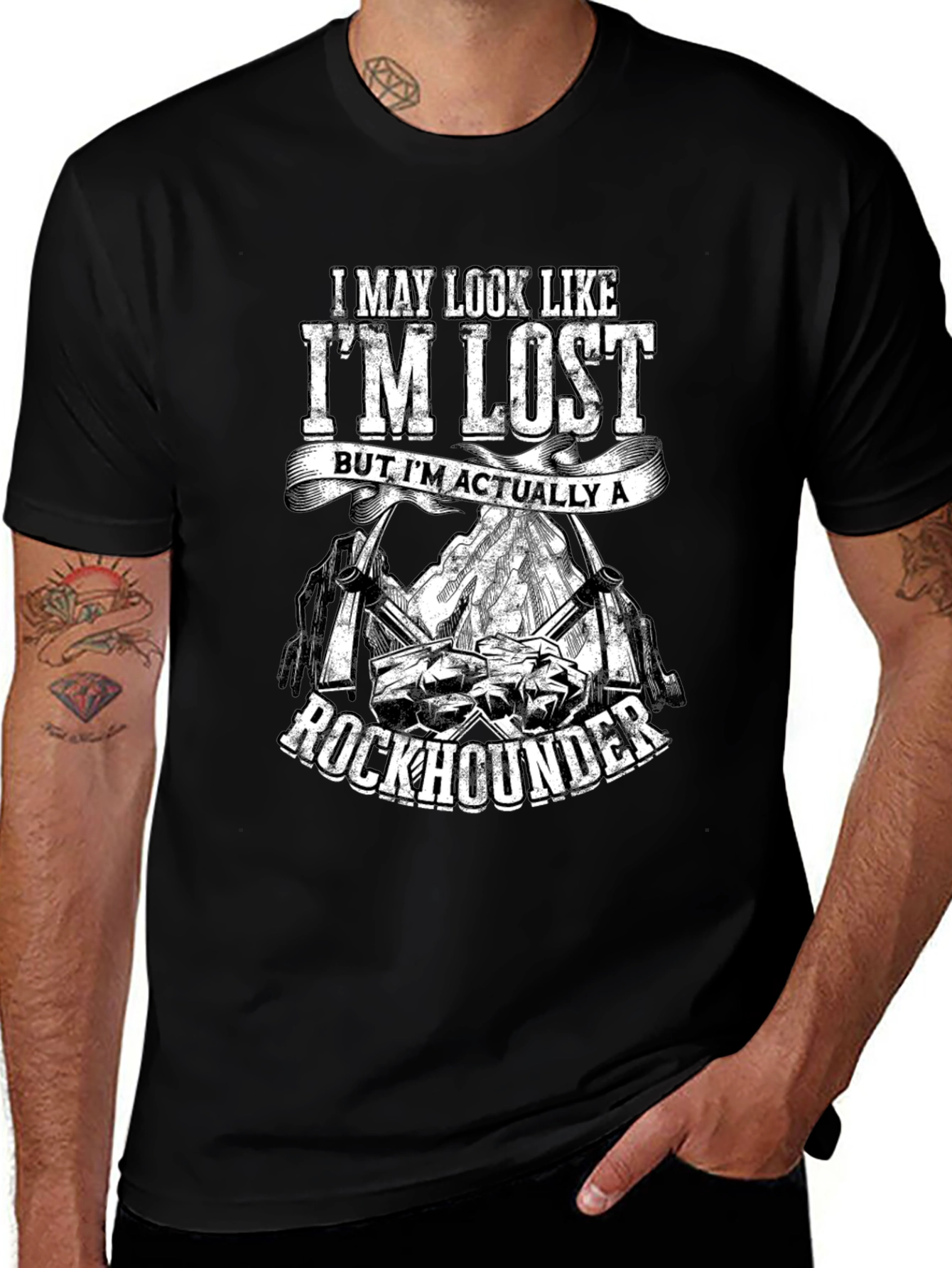 Variant 28 of Rockhounder T-Shirt - Lost But Actually A Rockhounder