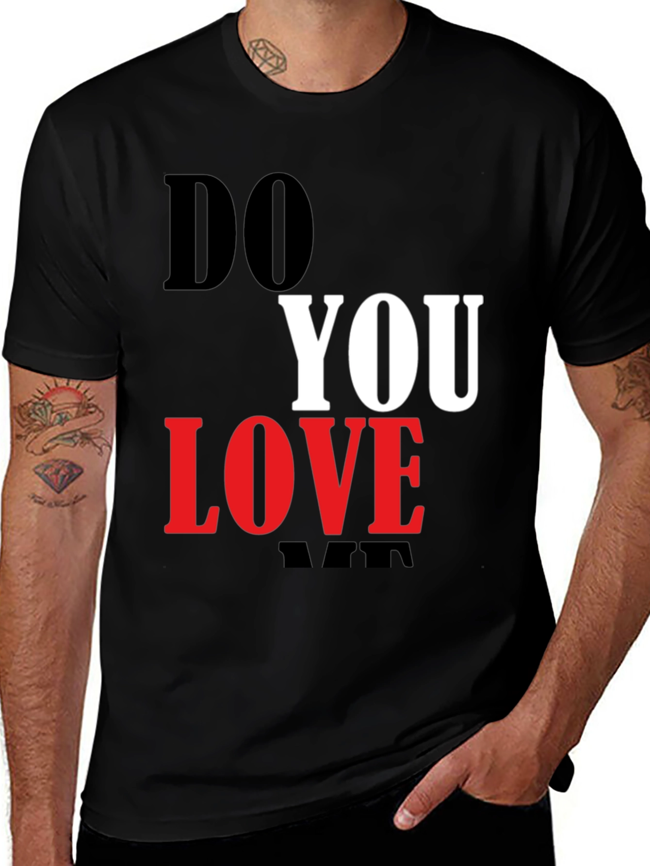 Variant 2 of Do You Love Graphic Tee Shirt - Soft Cotton Casual Wear