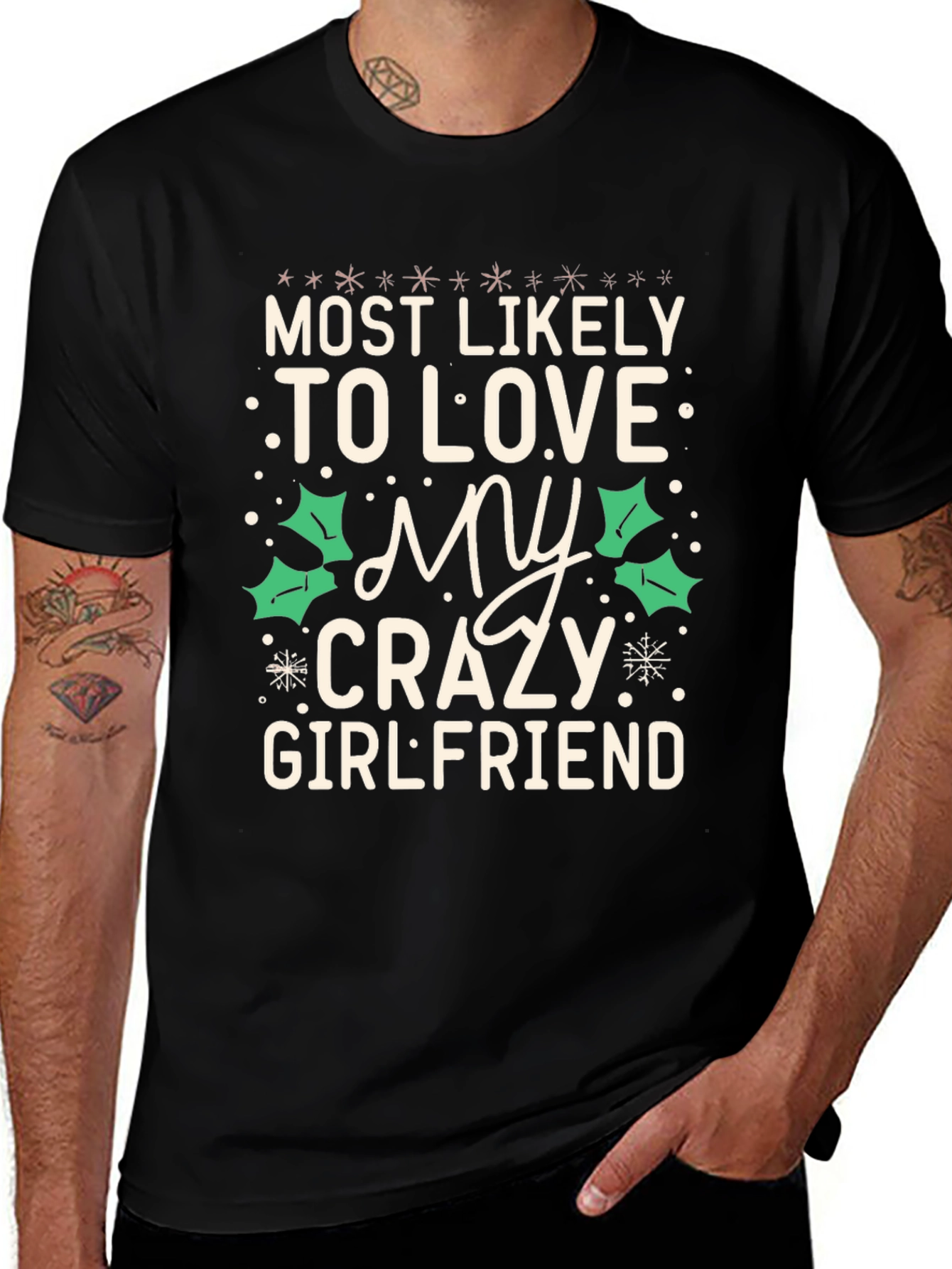 Crazy Girlfriend T-Shirt - Novelty Graphic Tee