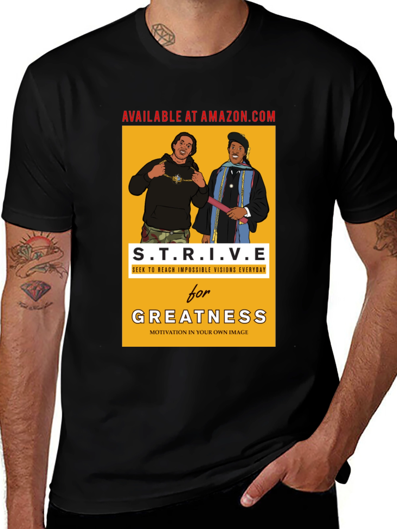 Variant 19 of Strive for Greatness Graphic T-Shirt