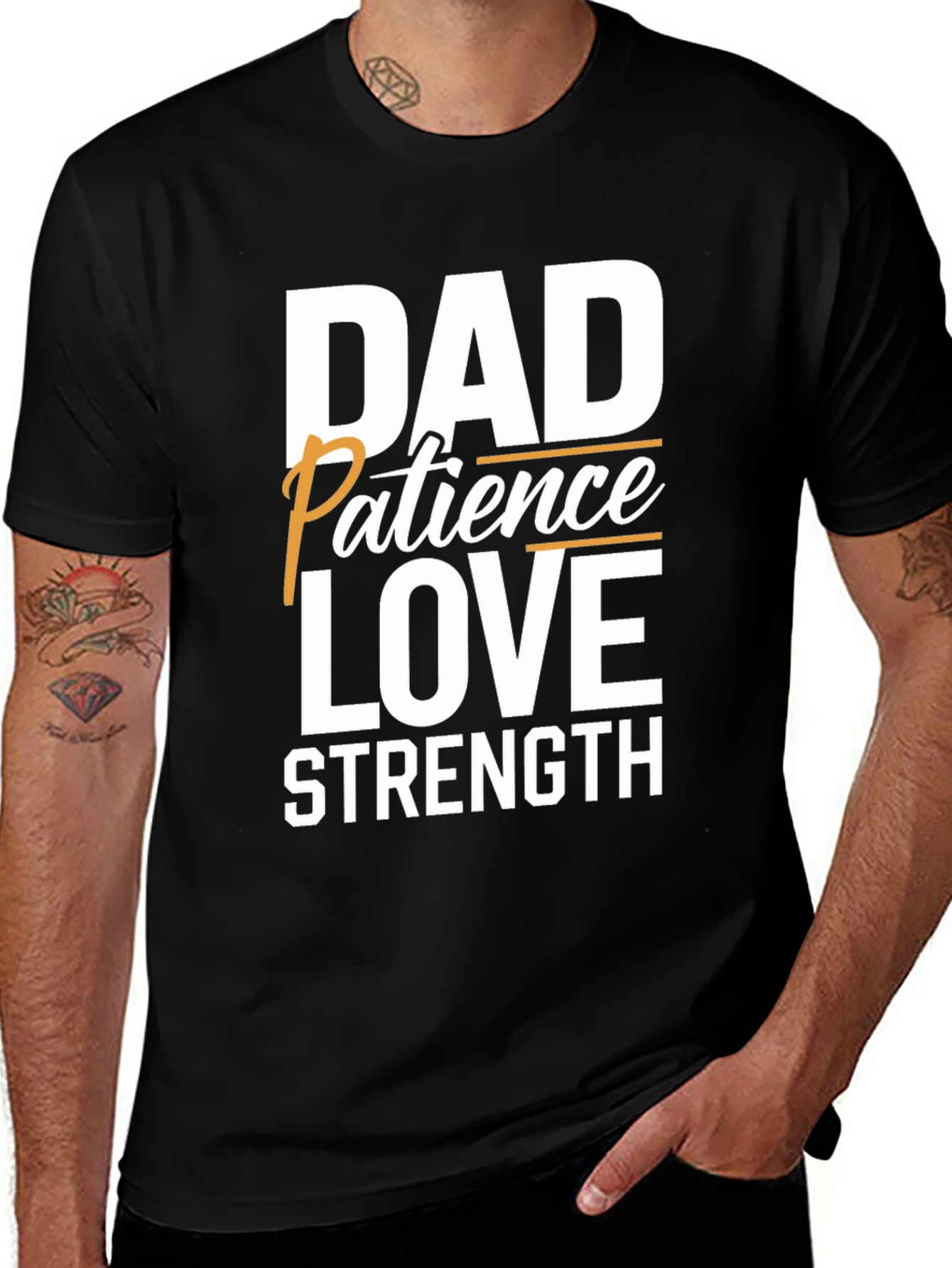Variant 18 of Dad Patience Love Strength Graphic Tee