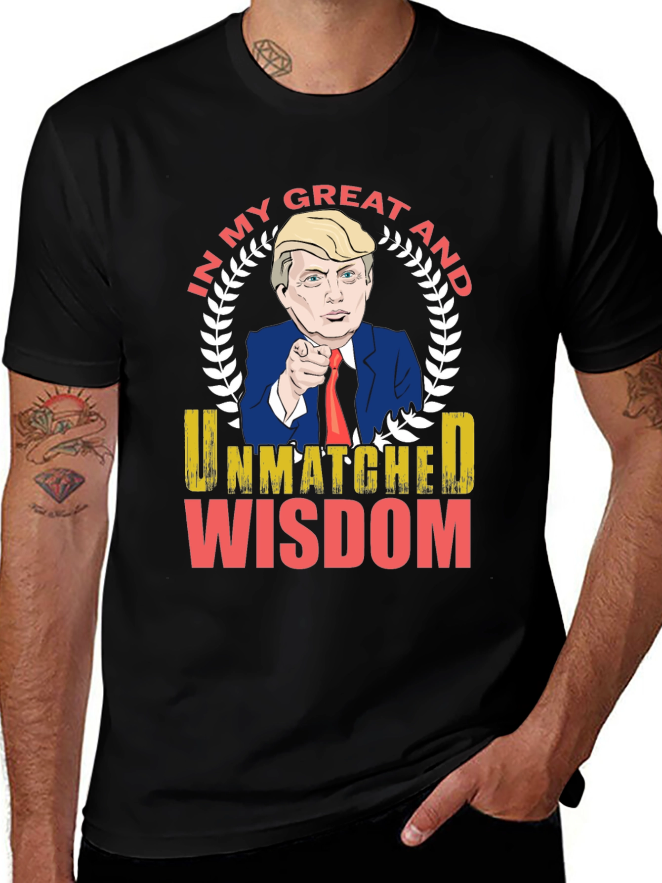 Variant 4 of Trump Unmatched Wisdom Graphic T-Shirt