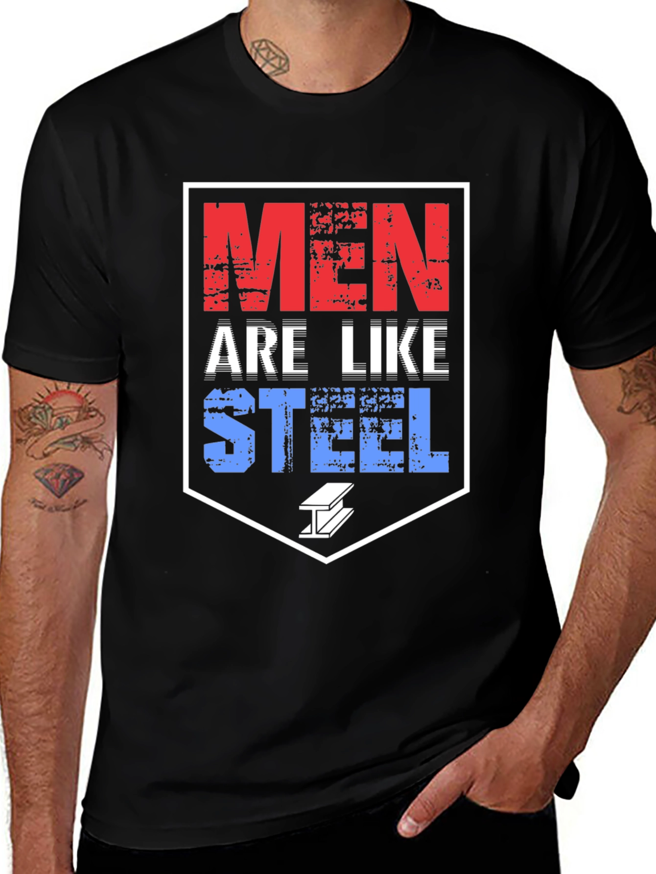 Variant 20 of Men Are Like Steel T-Shirt, Bold Graphic Tee, Black