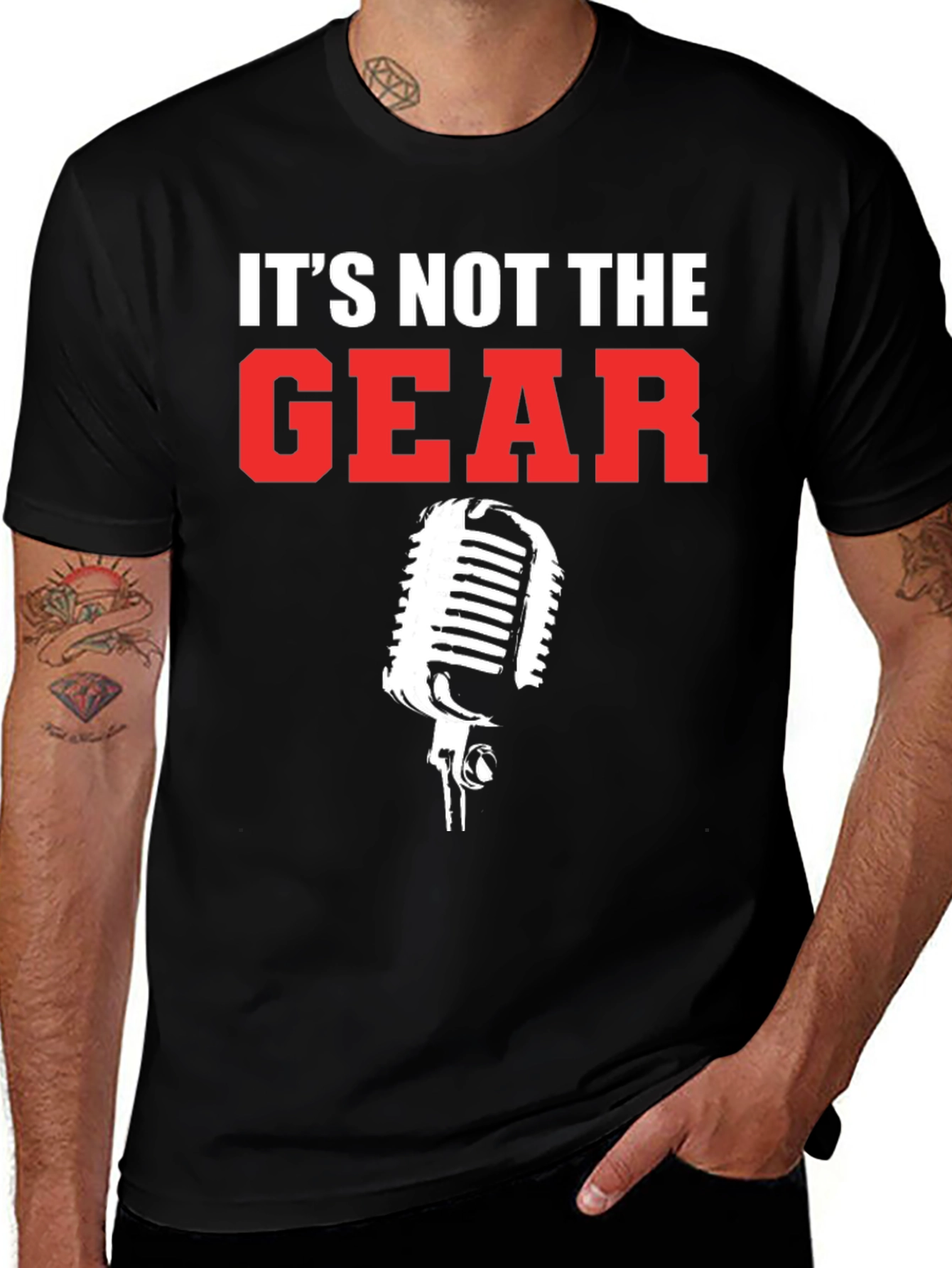 Variant 22 of It's Not The Gear T-Shirt