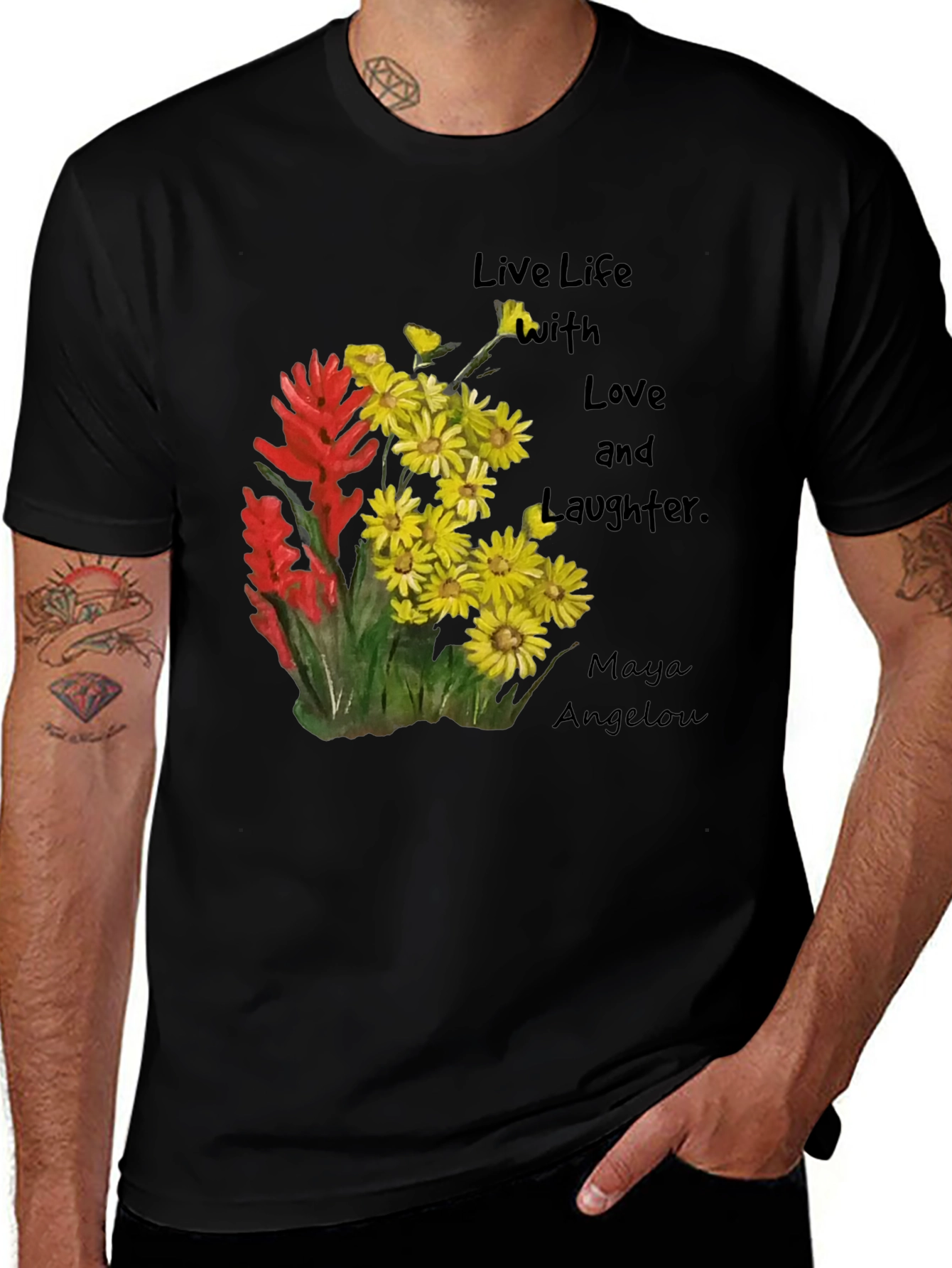 Floral Quote T-Shirt - Live Life with Love and Laughter