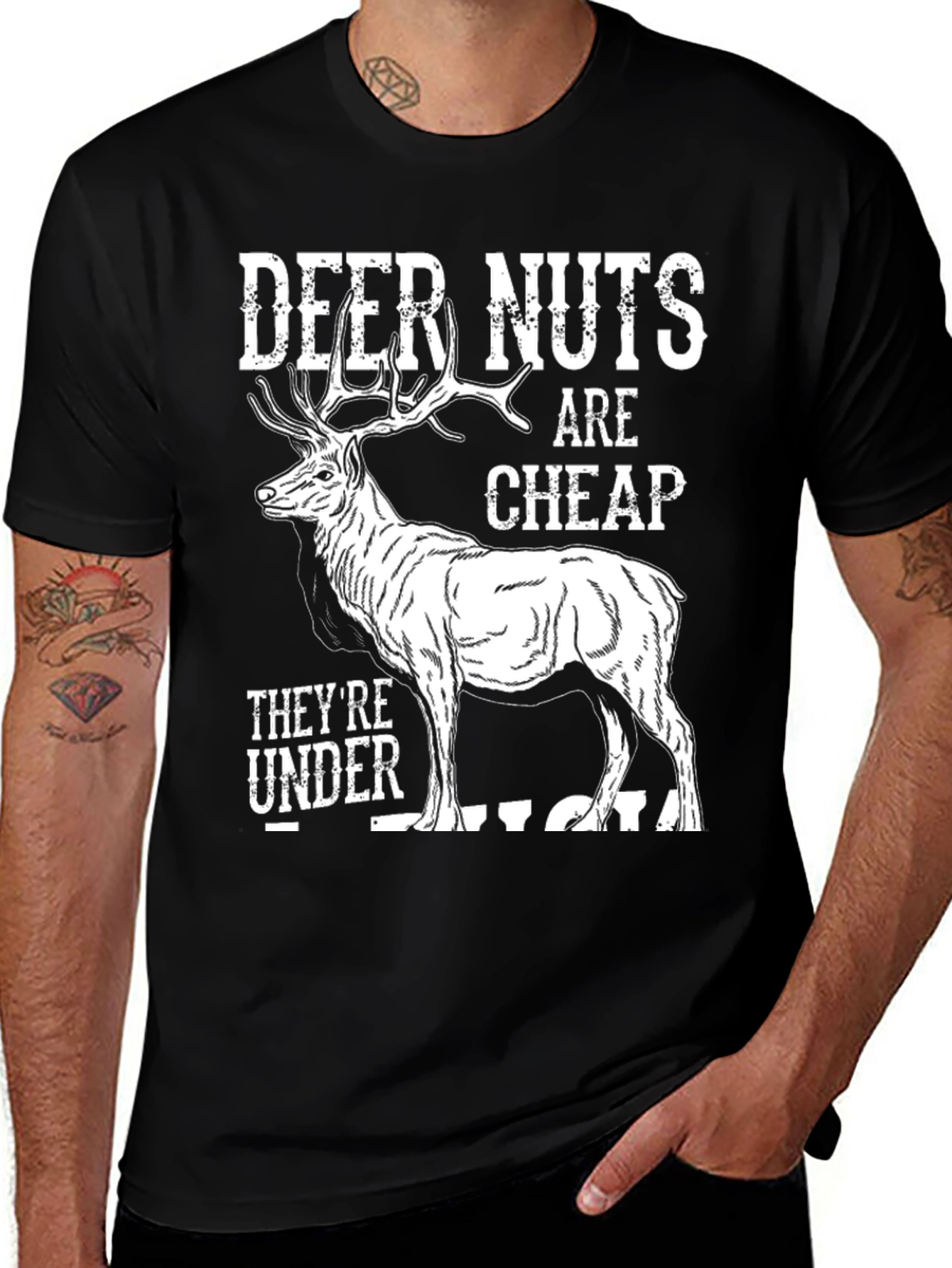 Variant 23 of Deer Nuts Are Cheap Graphic T-Shirt