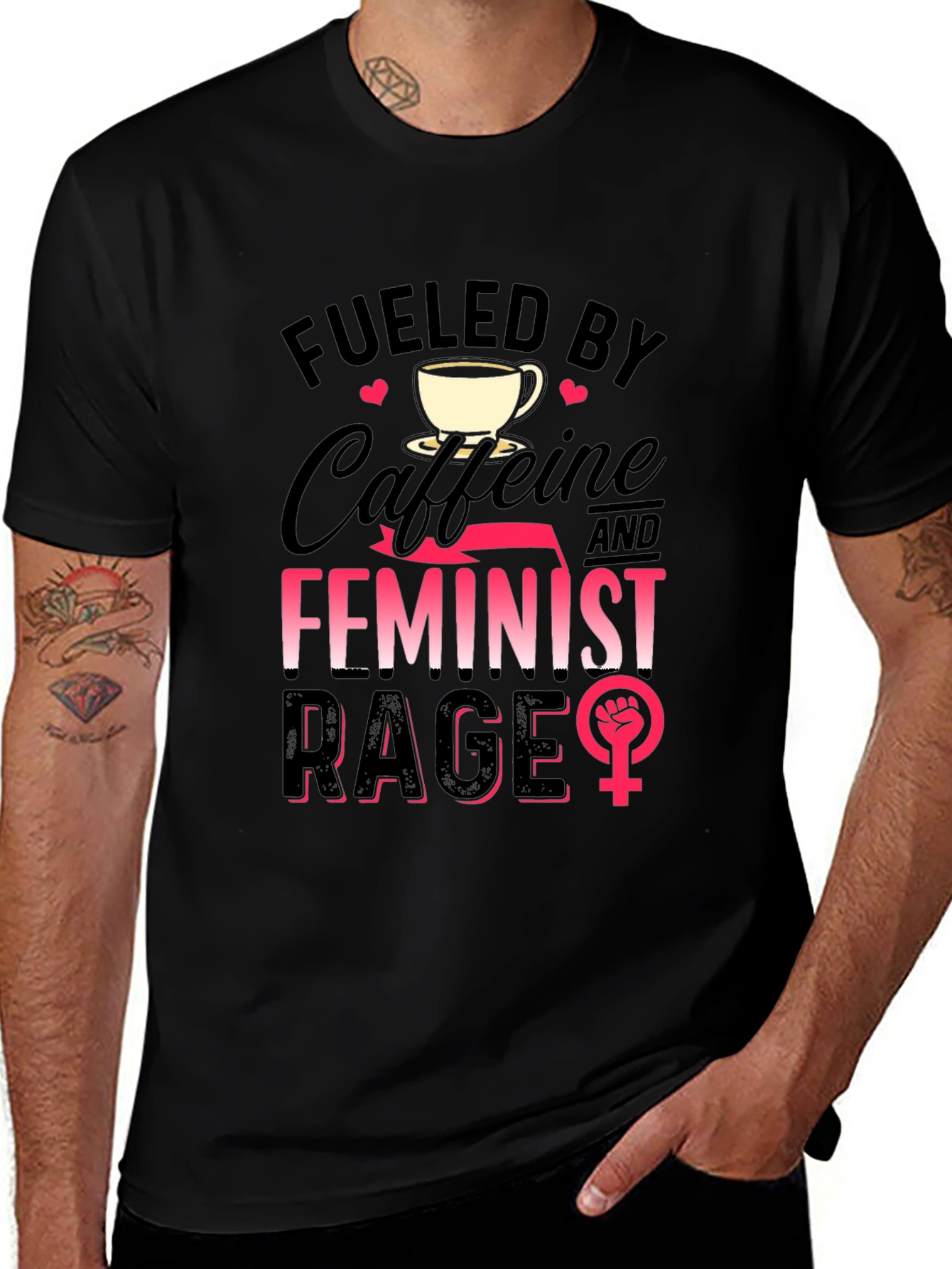 Variant 21 of Fueled By Caffeine & Feminist Rage T-Shirt