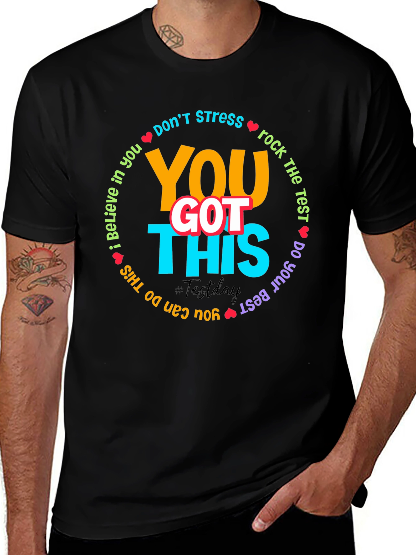 Inspirational Test Day T-Shirt: You Got This!