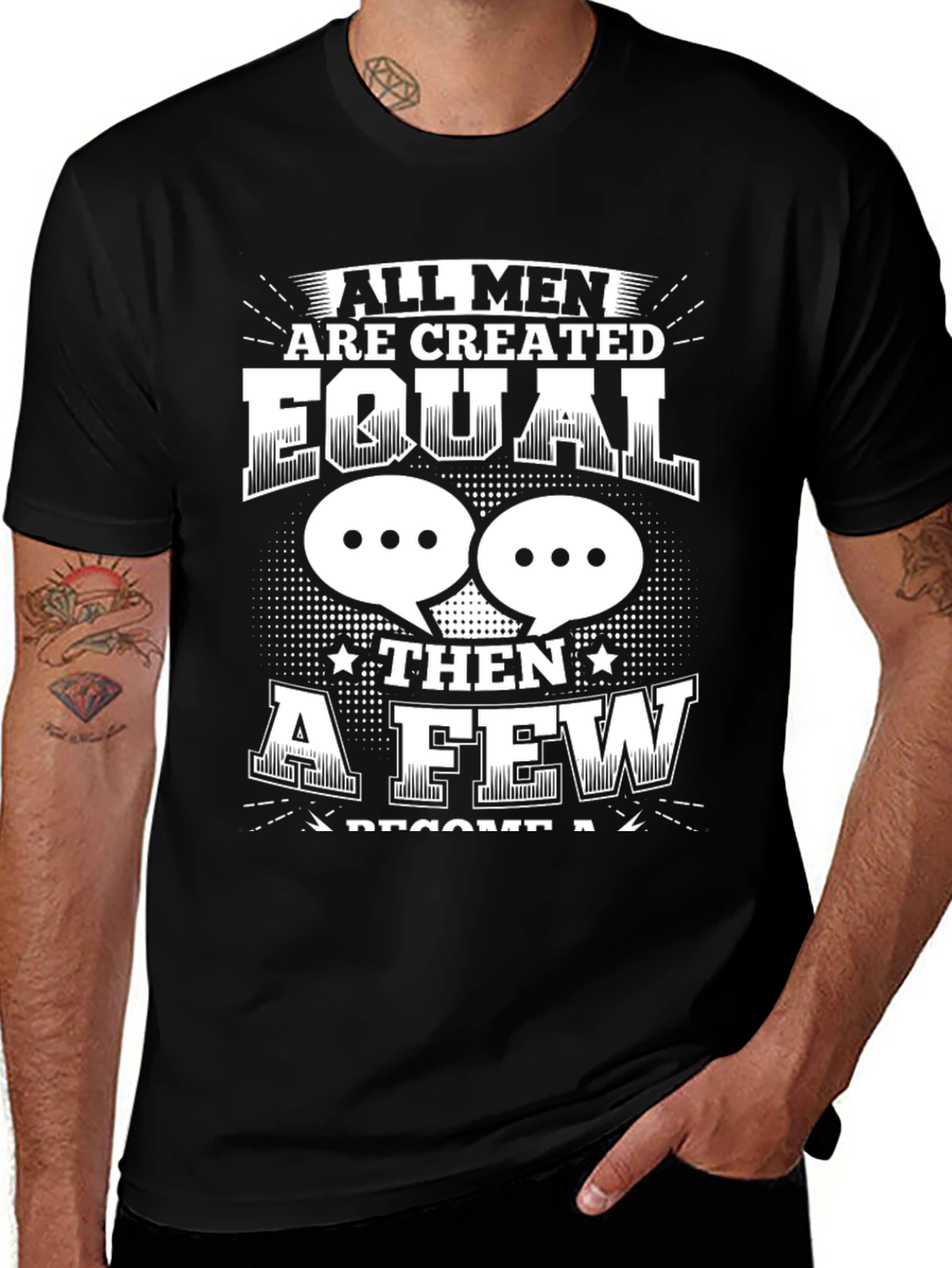 Variant 18 of All Men Are Created Equal Graphic T-Shirt