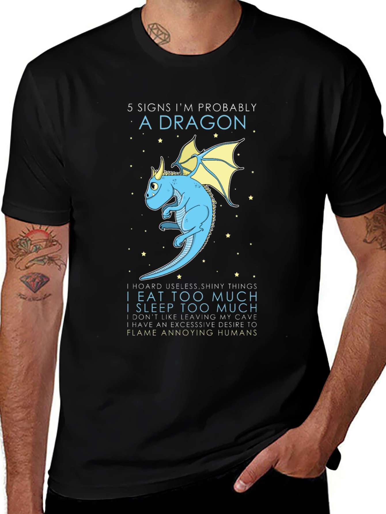 Variant 26 of 5 Signs I'm Probably a Dragon Funny Graphic T-Shirt