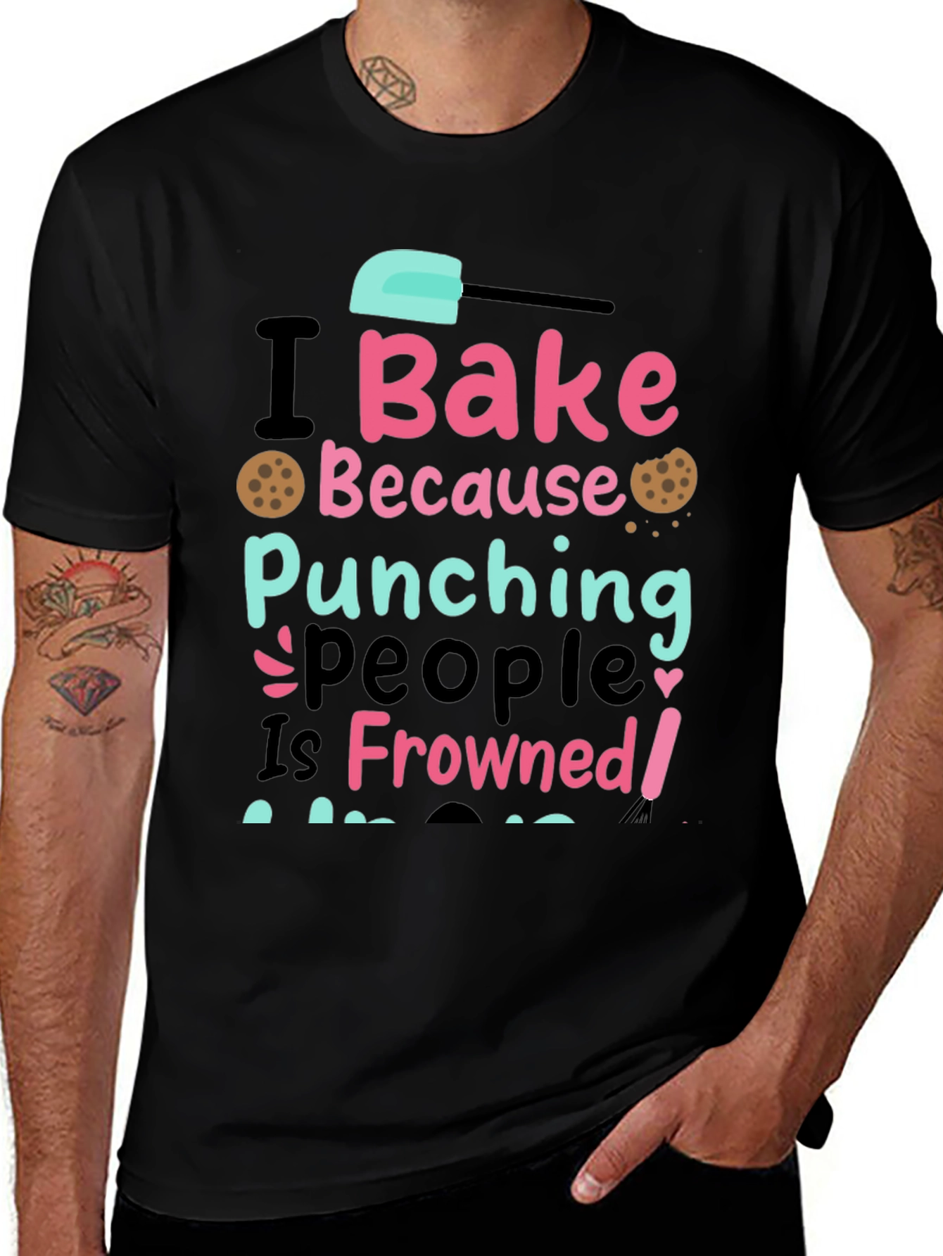 Variant 17 of I Bake Because Punching People Is Frowned Upon Tee