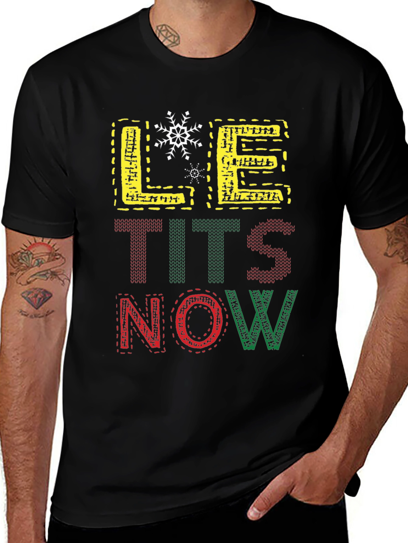 Variant 12 of LE TITS NOW Funny Ugly Christmas Sweater Style T-Shirt