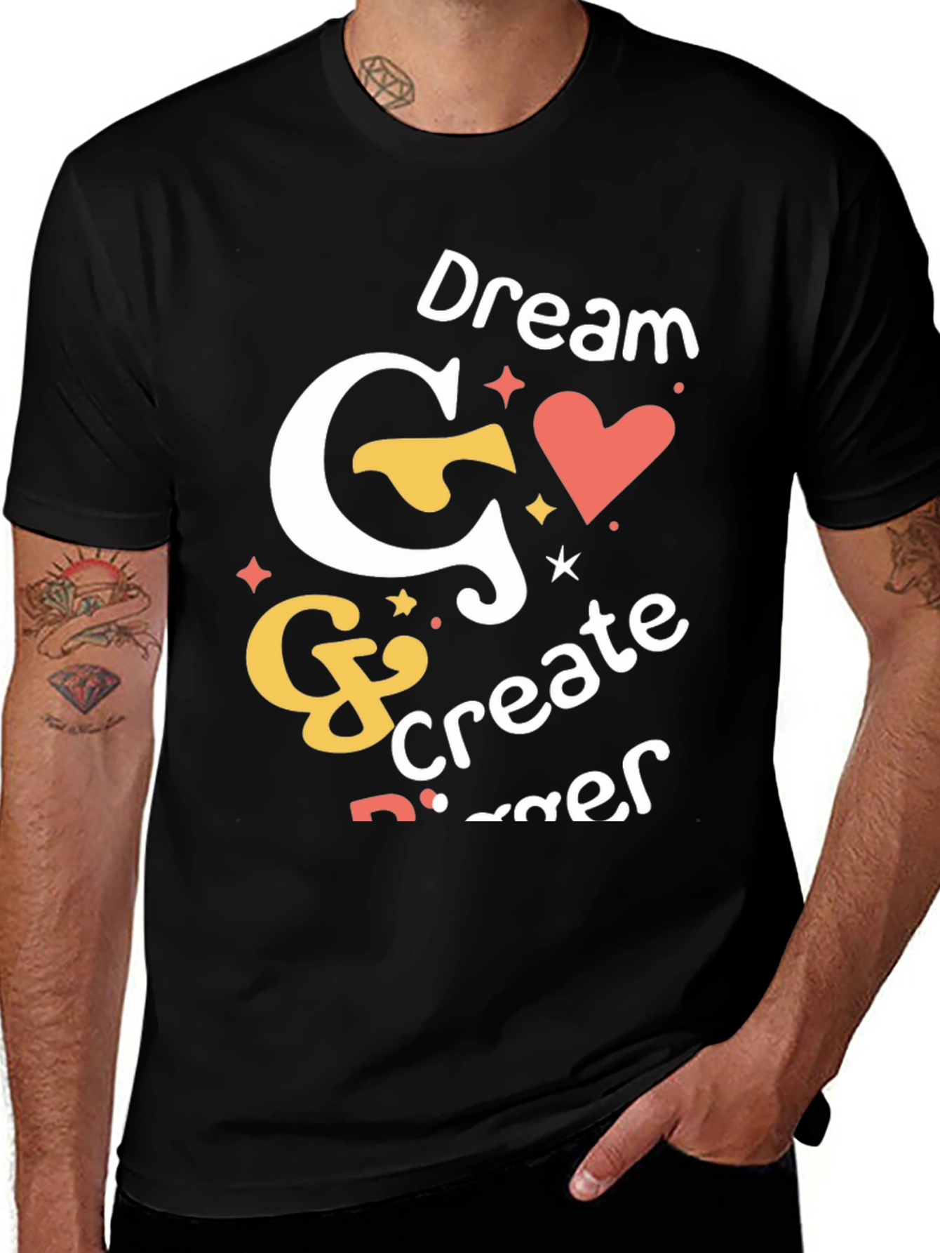Dream & Create Bigger Graphic Tee