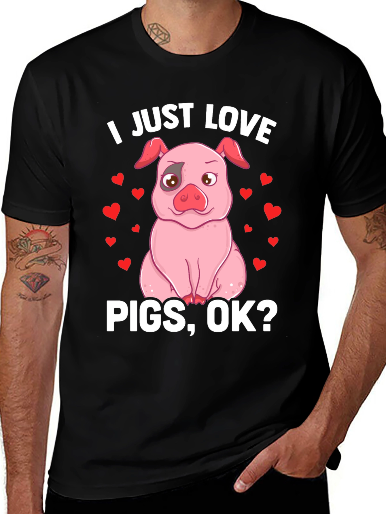 Variant 12 of I Just Love Pigs, OK? Funny Pig T-Shirt