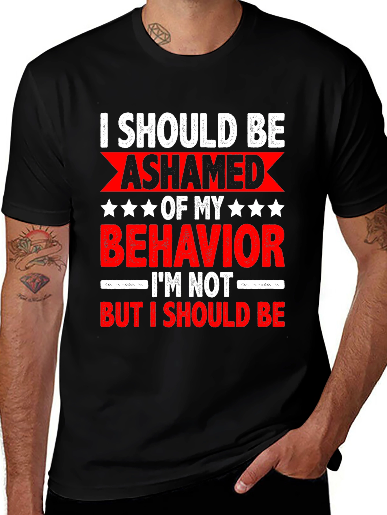 Variant 23 of Funny Sarcastic Graphic Tee - I Should Be Ashamed