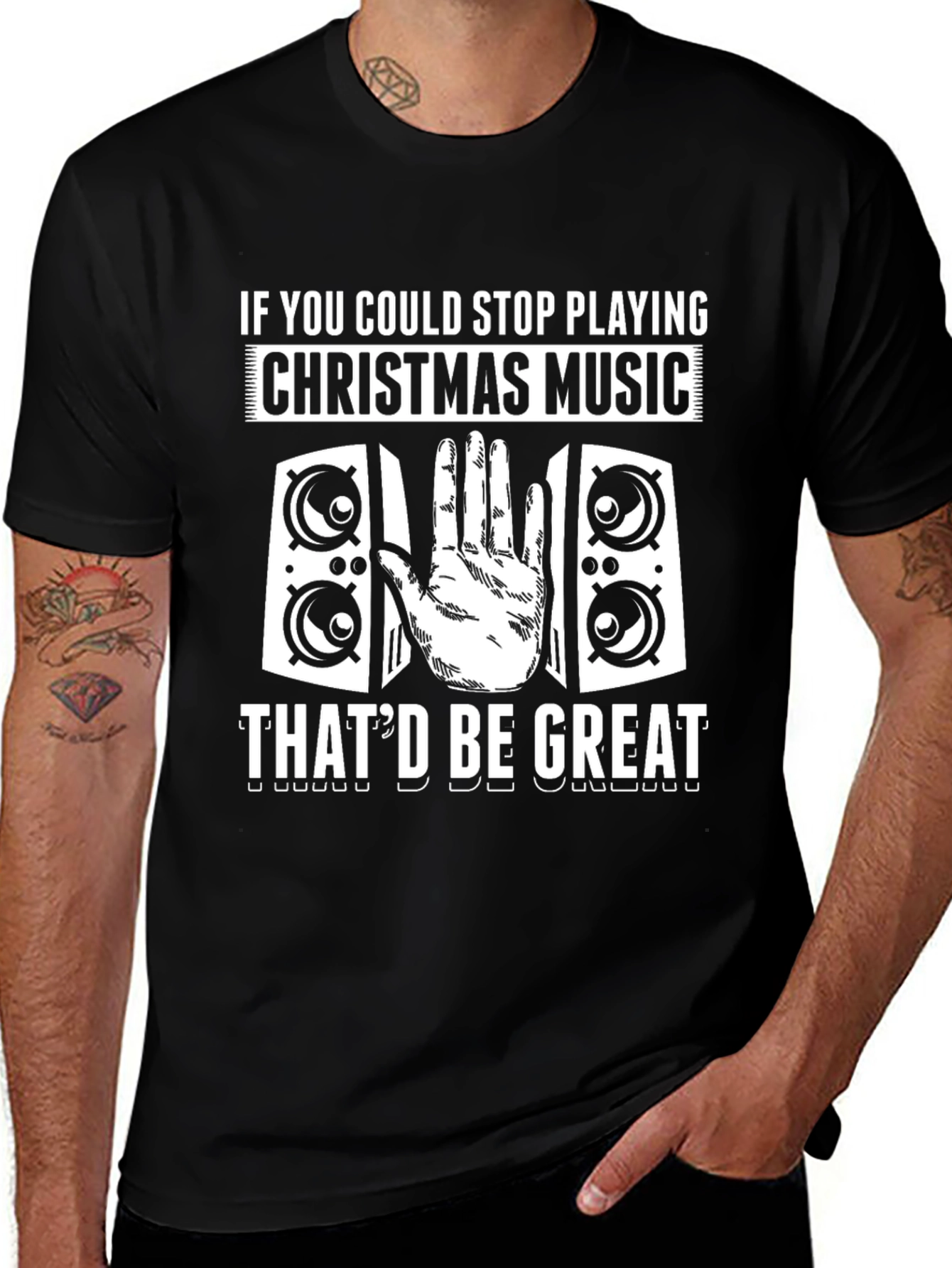 Variant 9 of Stop Christmas Music Graphic T-Shirt