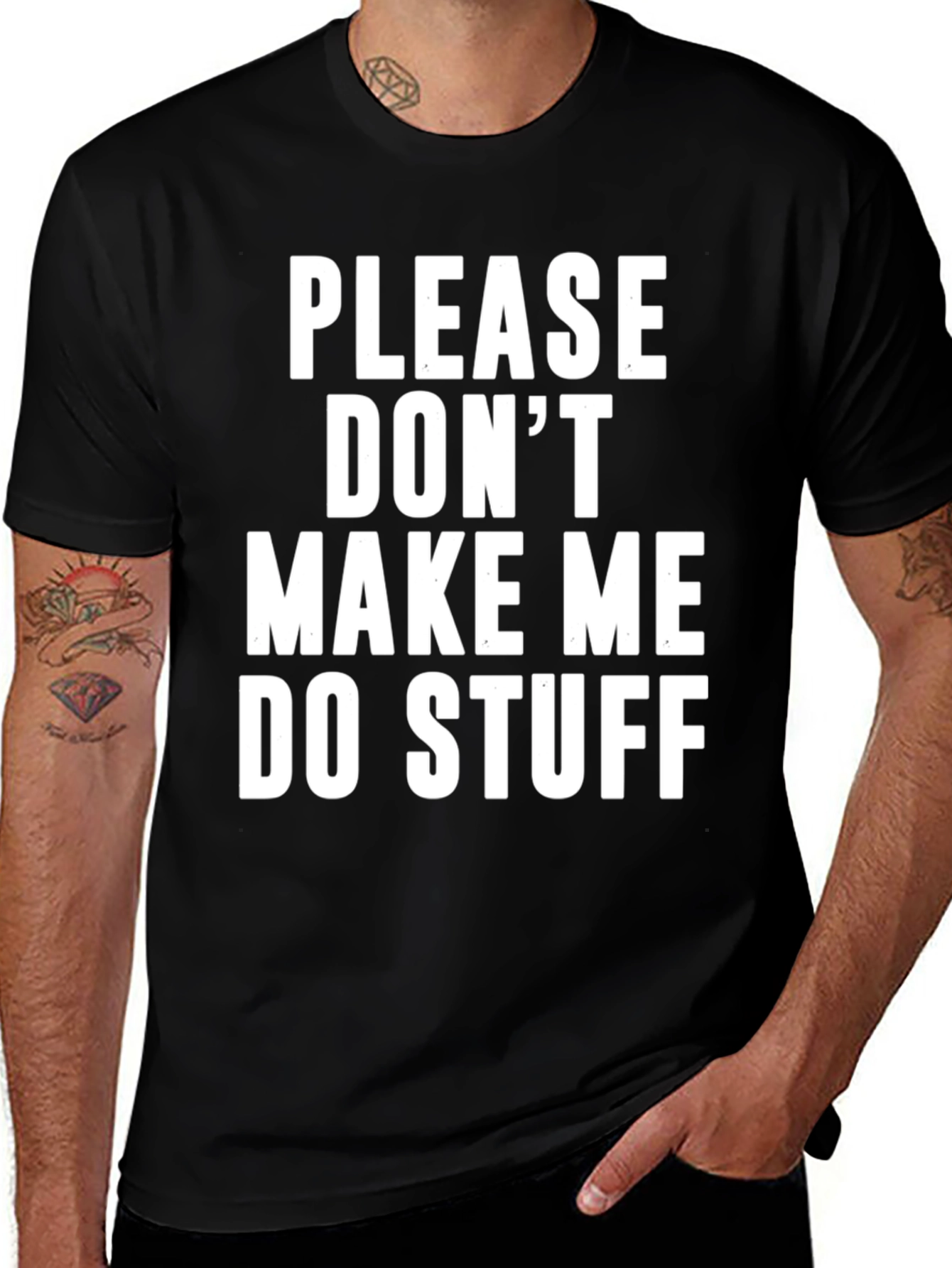 Variant 18 of Funny 'Please Don't Make Me Do Stuff' Graphic T-Shirt