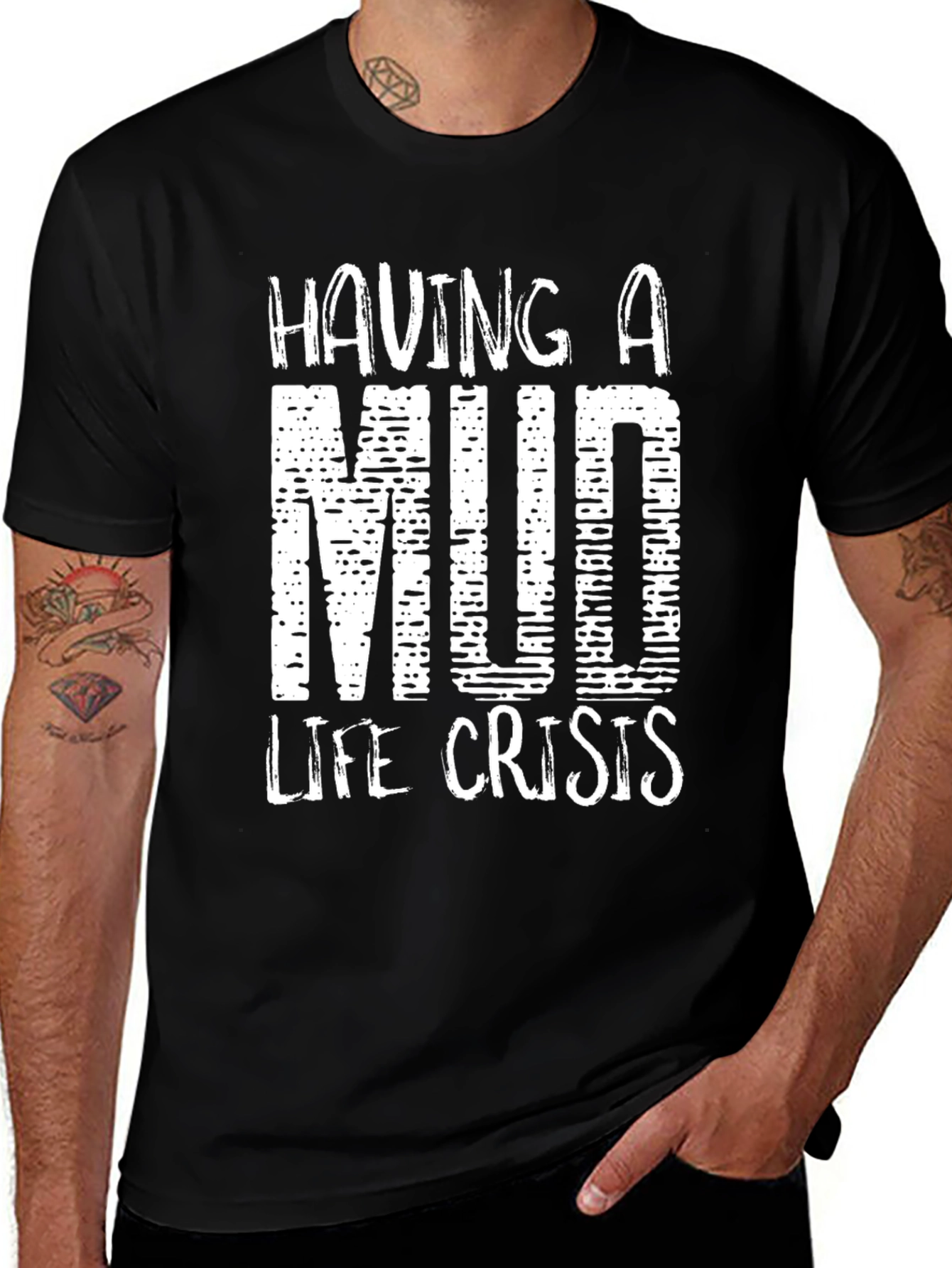 Mud Life Crisis T-Shirt