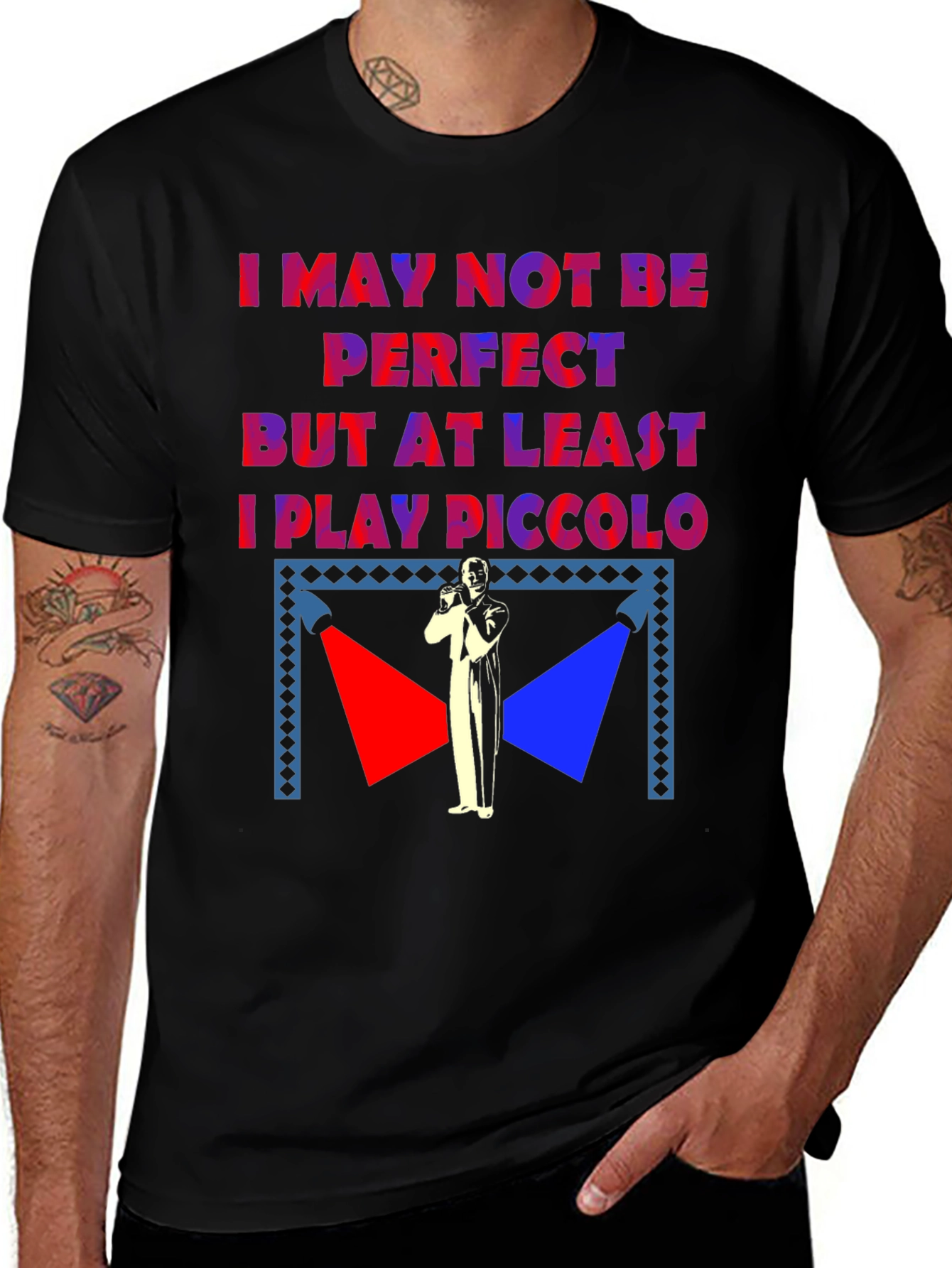Variant 17 of I May Not Be Perfect Piccolo Player T-Shirt