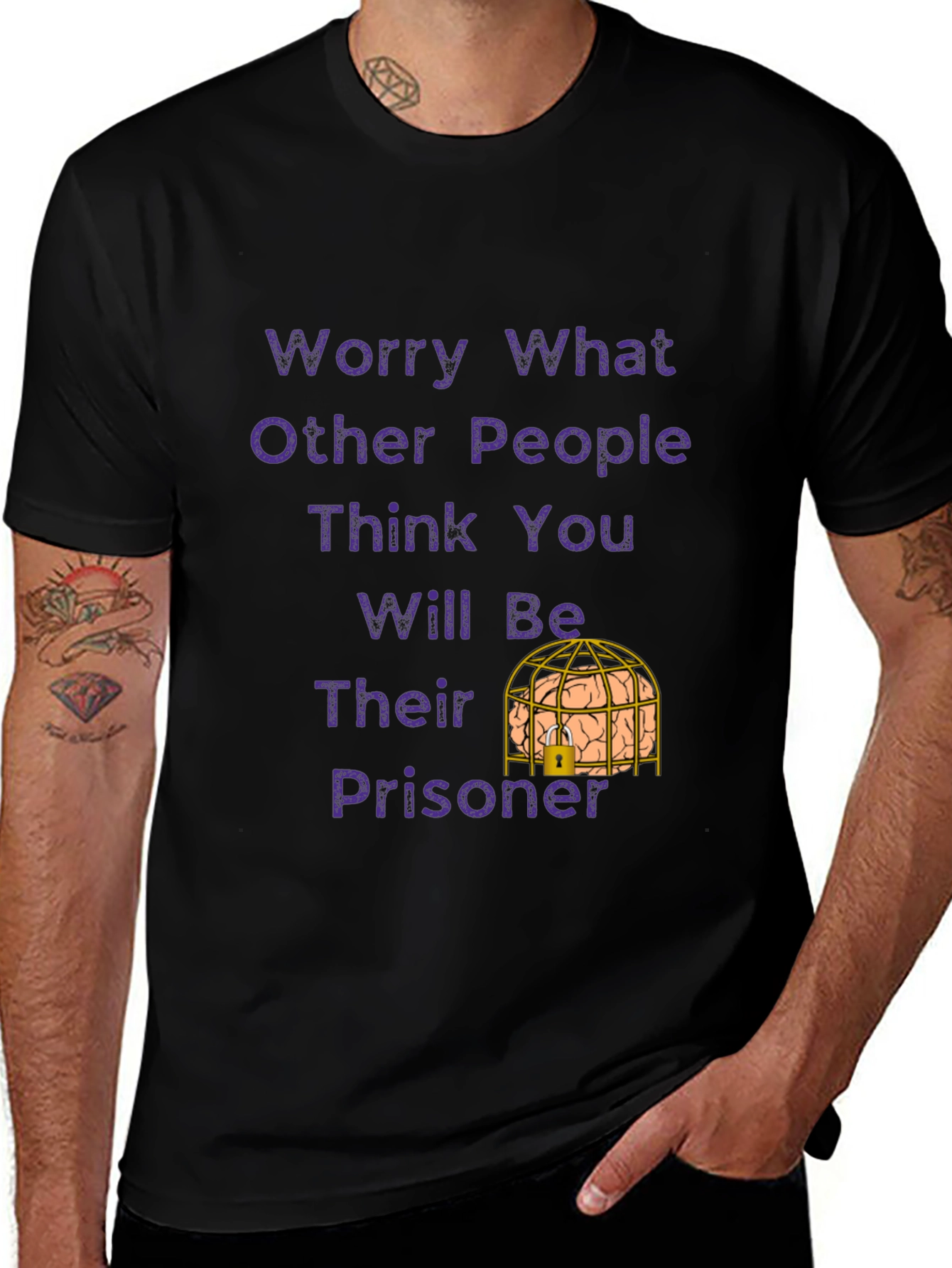 Variant 30 of Worry What Others Think T-Shirt - Brain Cage Prisoner