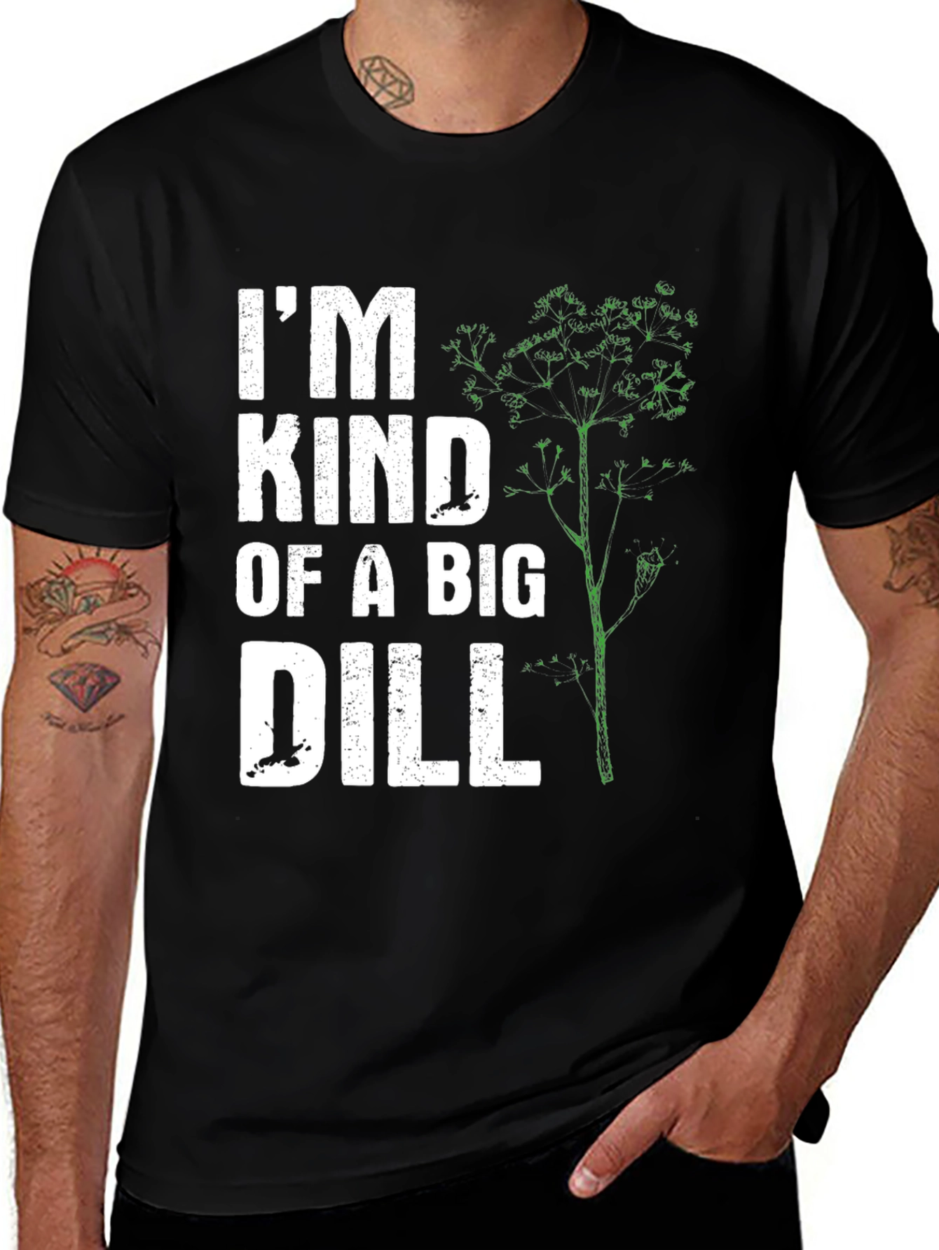 Variant 25 of I'm Kind of a Big Dill Graphic T-Shirt