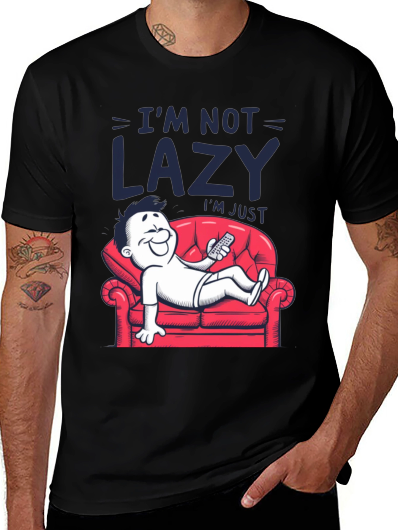 Variant 25 of I'm Not Lazy Graphic Tee - Funny Couch Potato Shirt