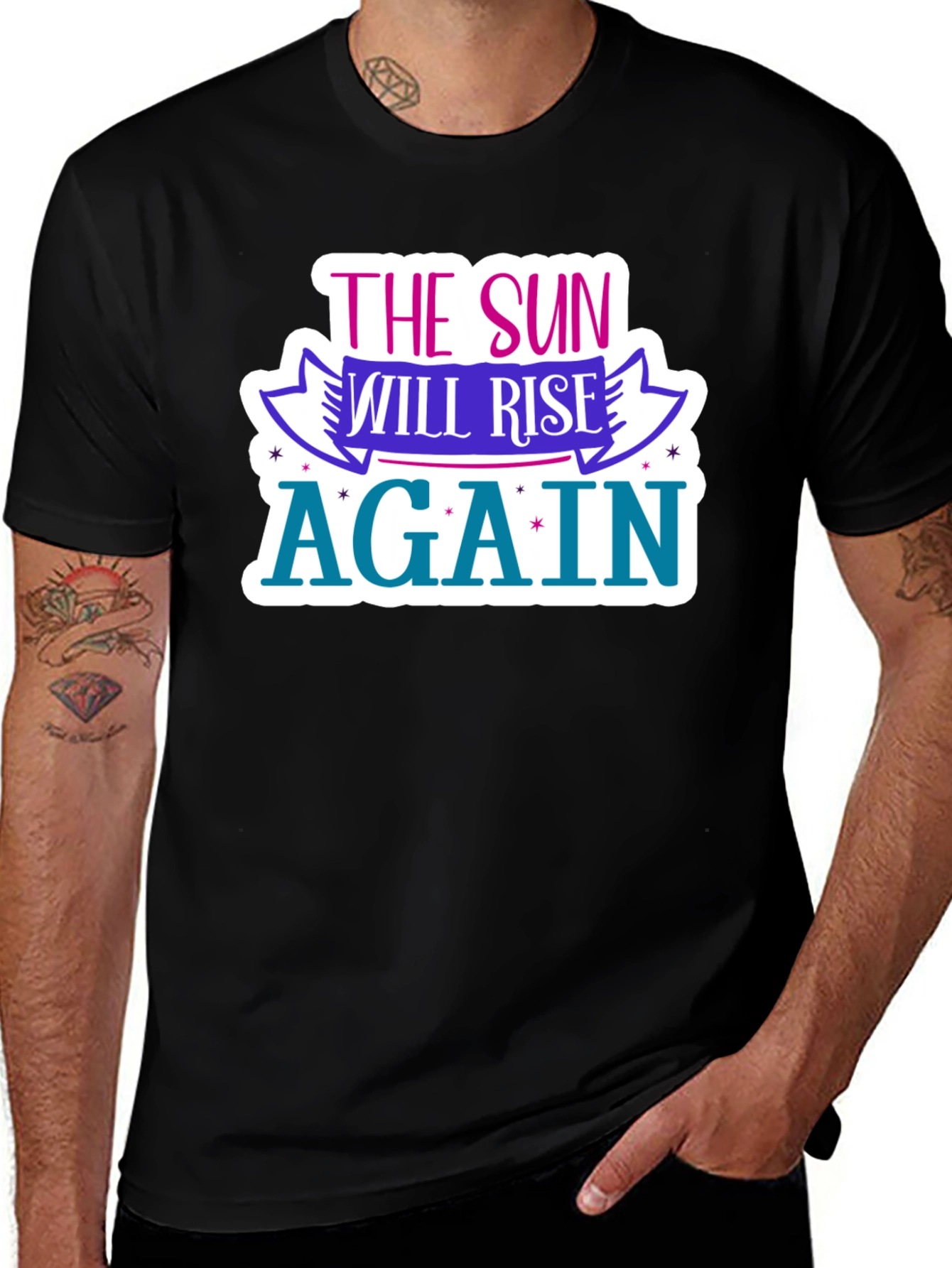 Variant 28 of The Sun Will Rise Again T-Shirt - Optimistic Design
