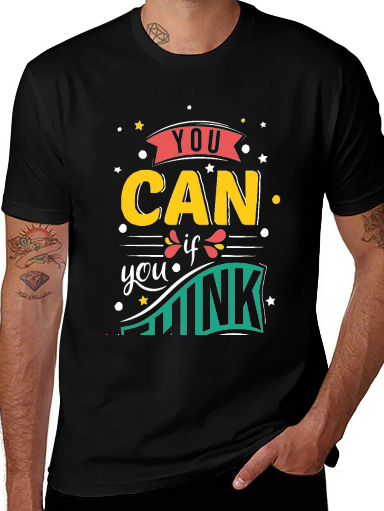 Variant 12 of You Can If You Think Motivational Graphic T-Shirt