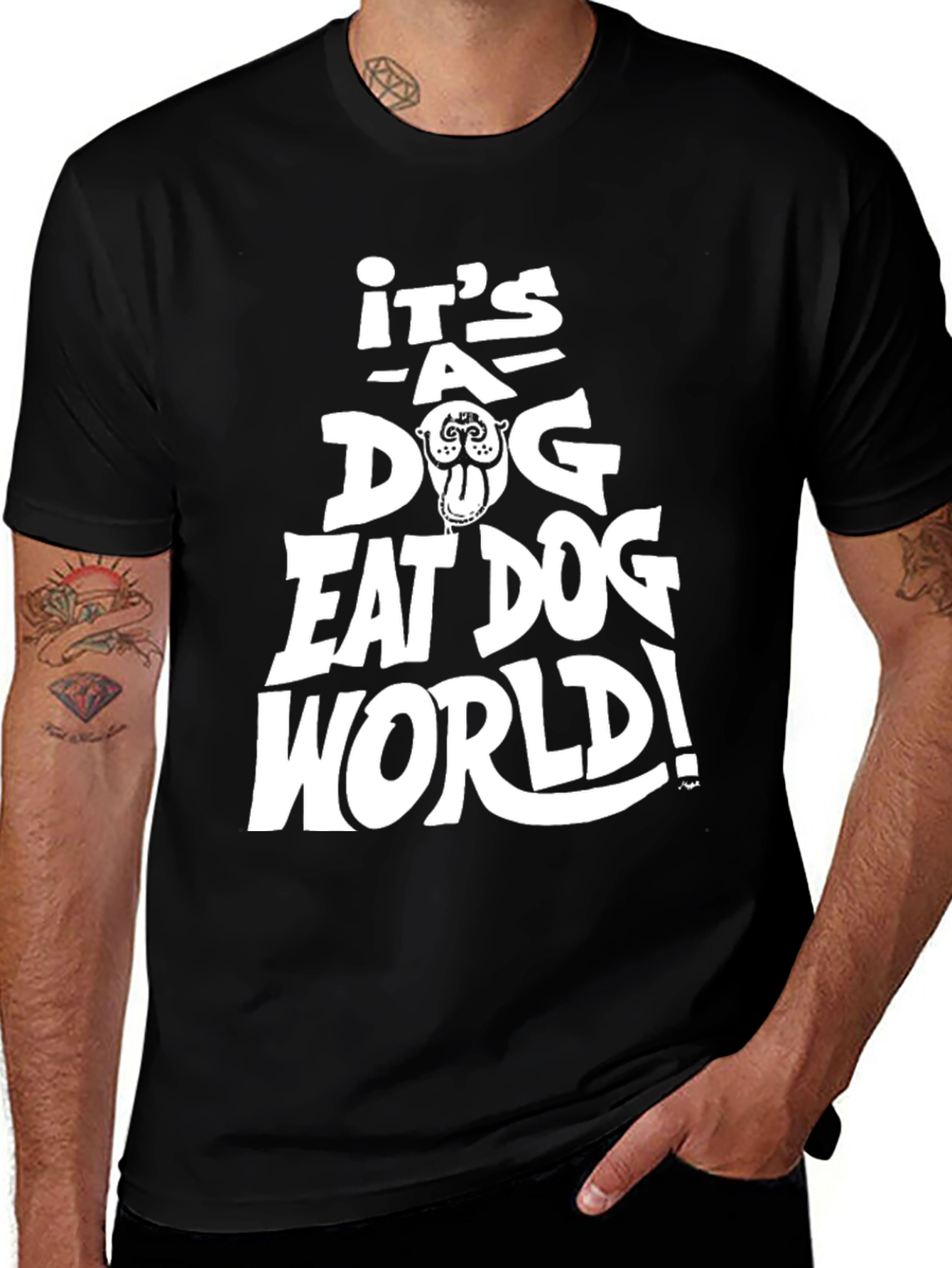 Variant 11 of It's a Dog Eat Dog World T-Shirt - Black