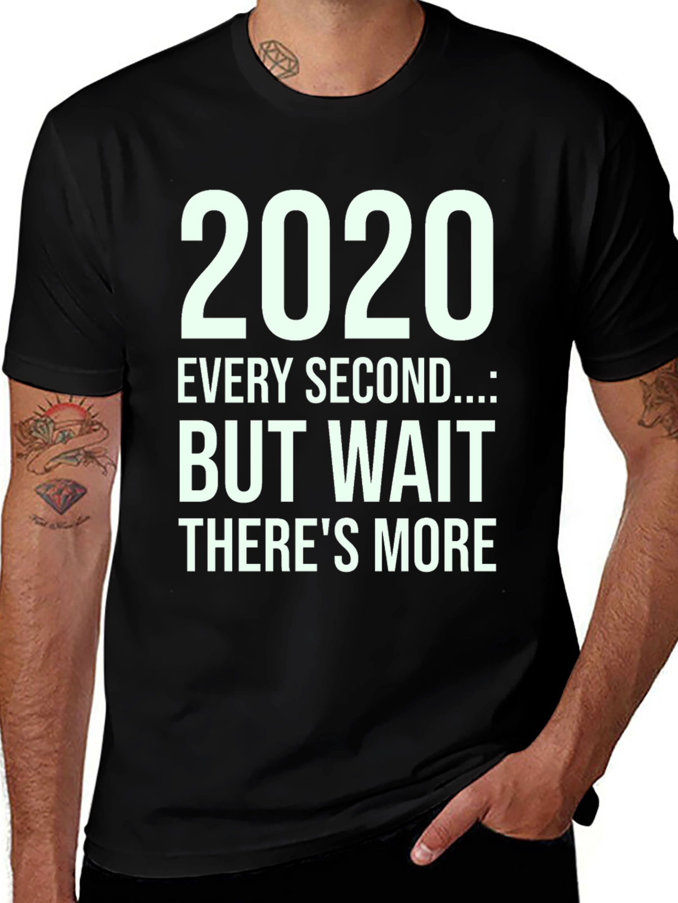Variant 25 of 2020 Funny Sarcastic T-Shirt But Wait There's More Humor Tee